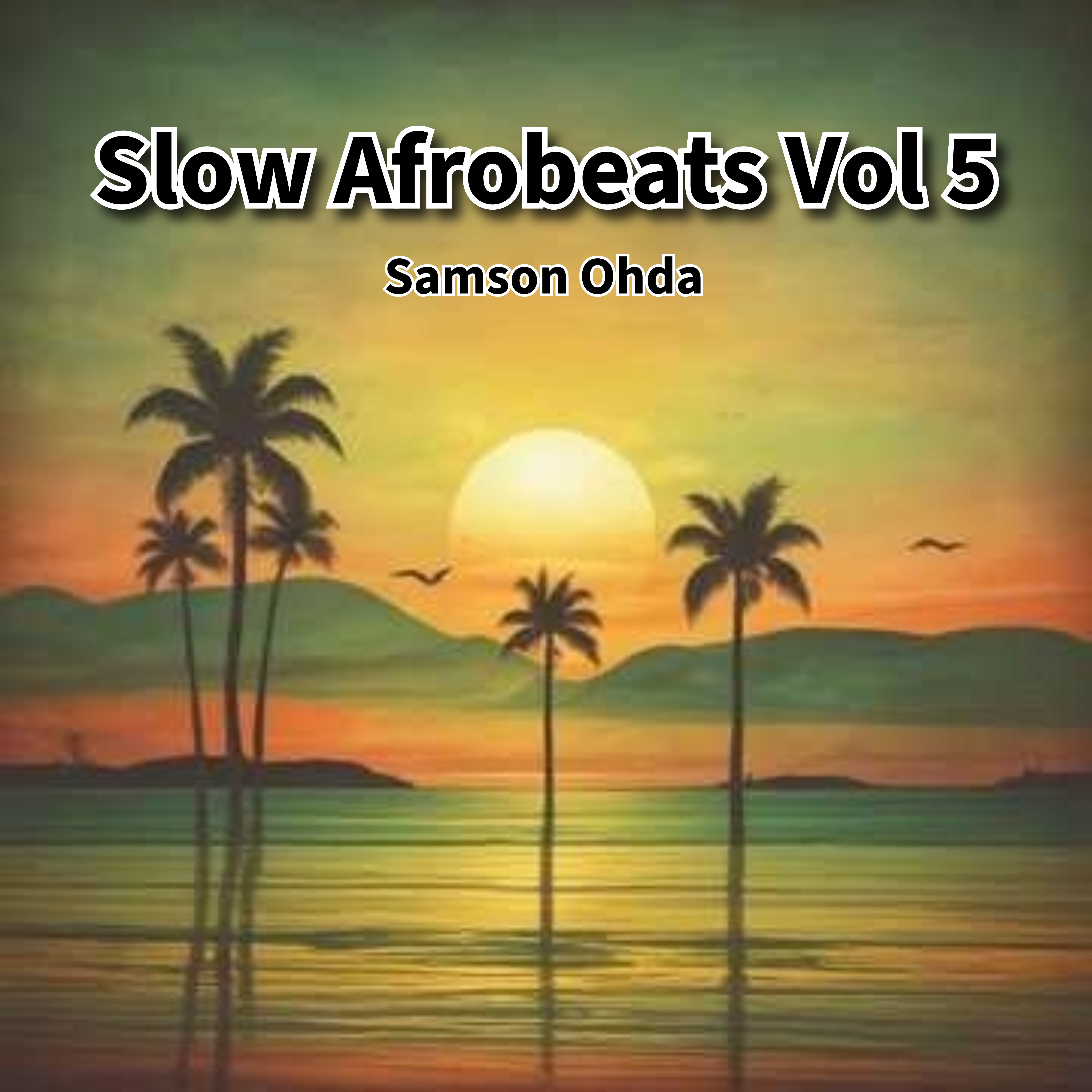 Slow Afrobeats Vol 5 Album artwork