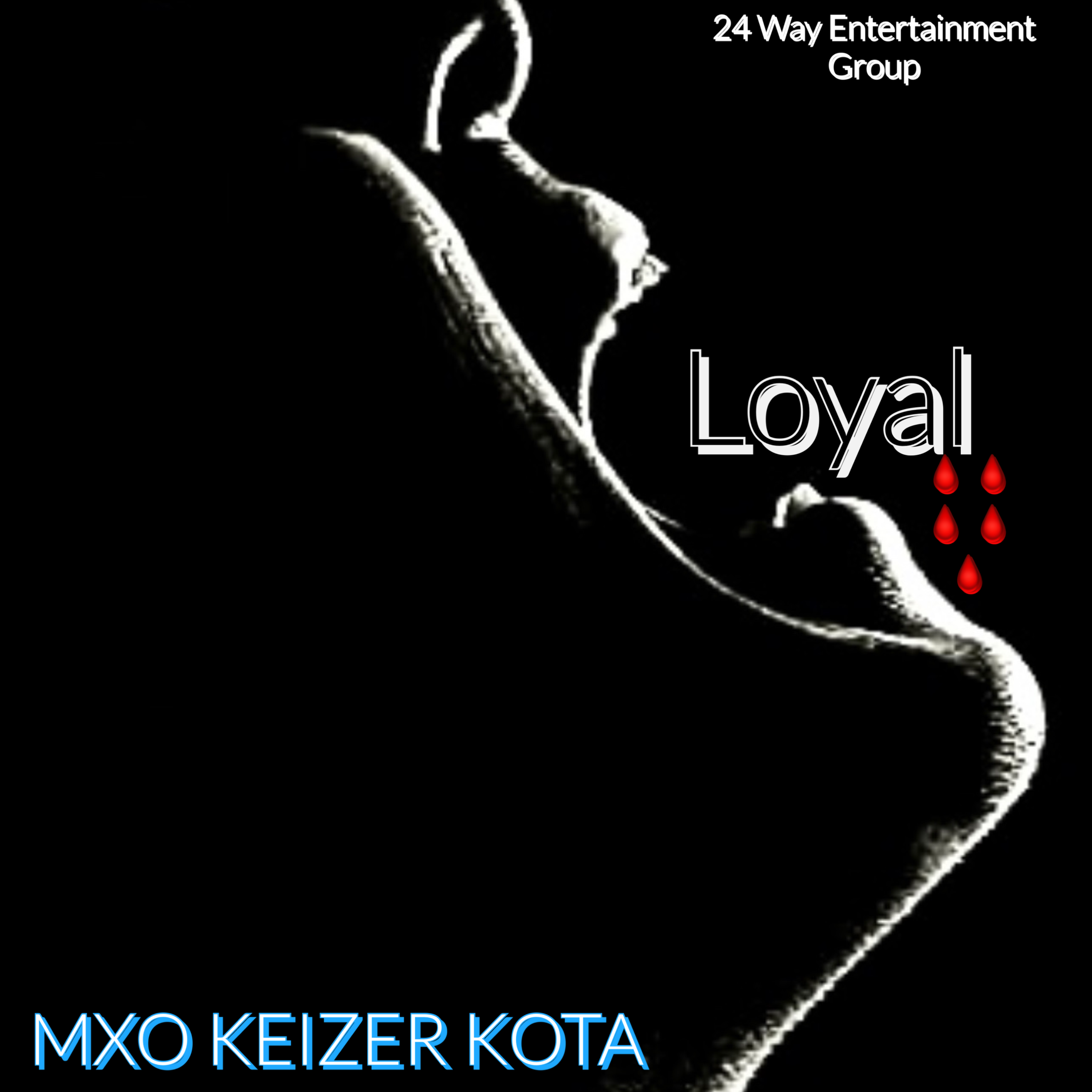 LOYAL artwork