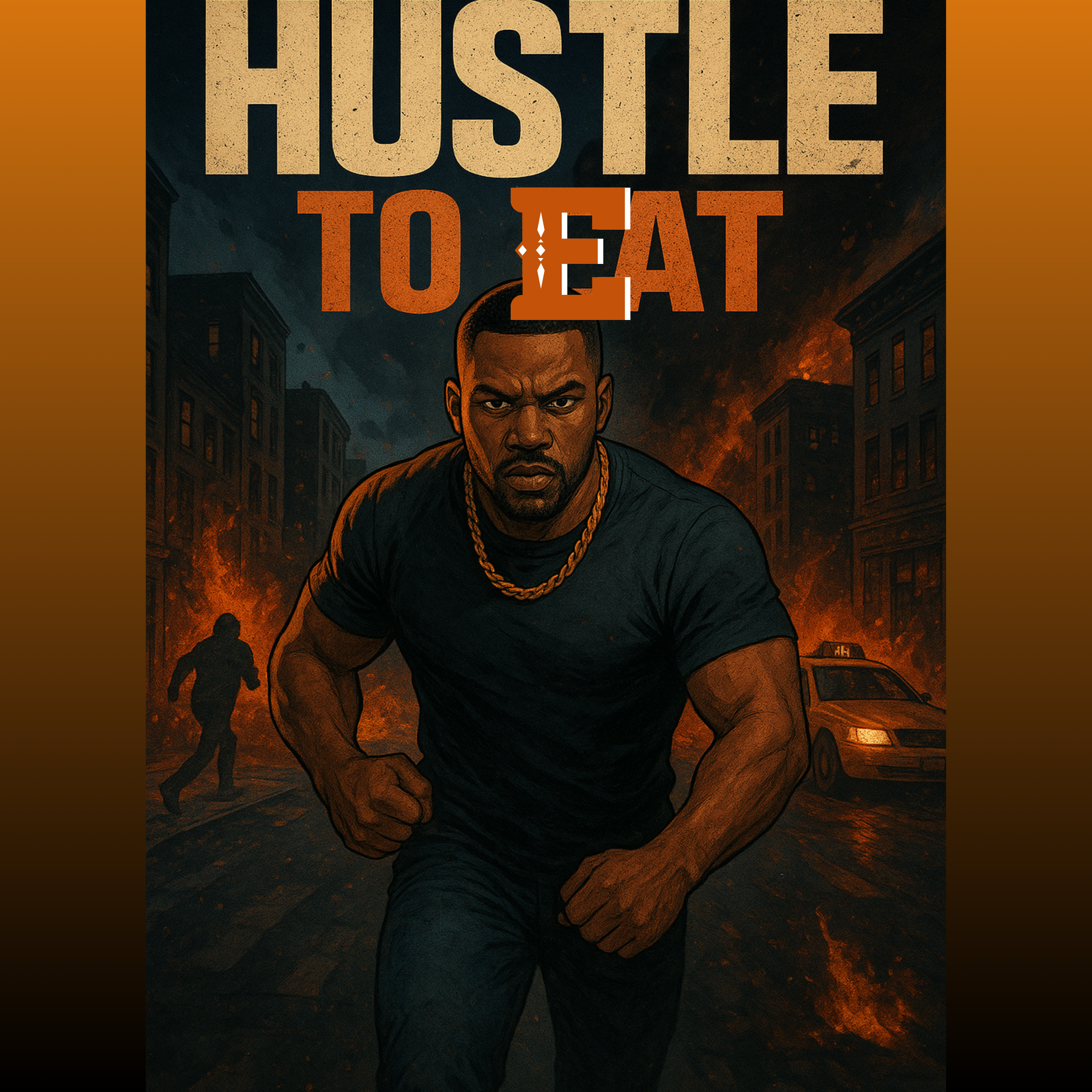 Hustle To Eat artwork
