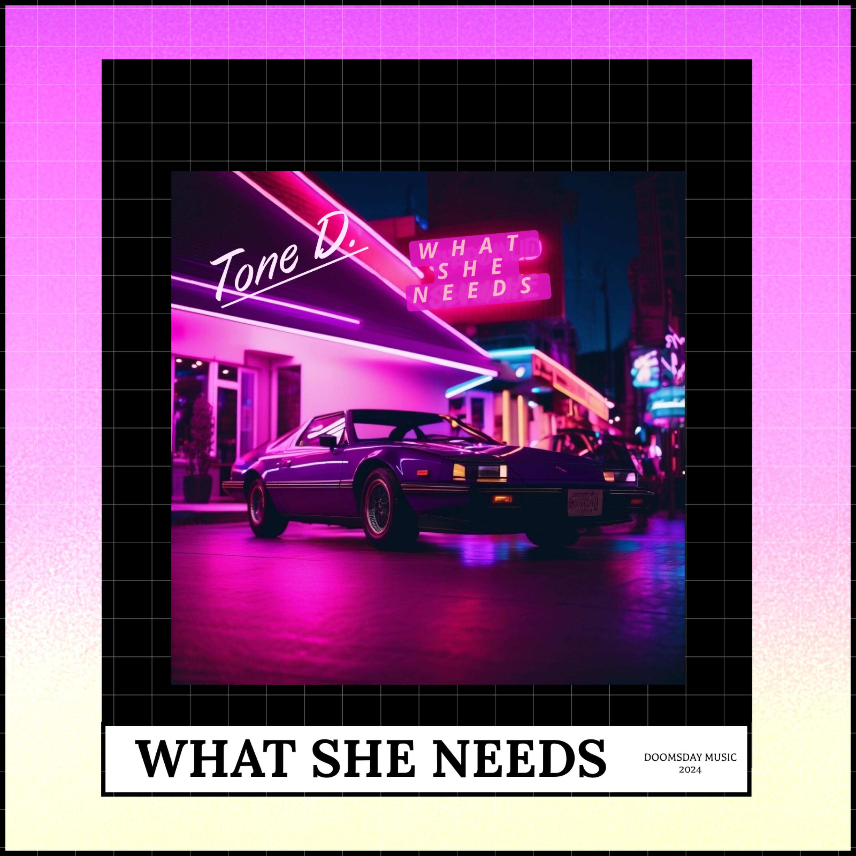 What She Needs artwork