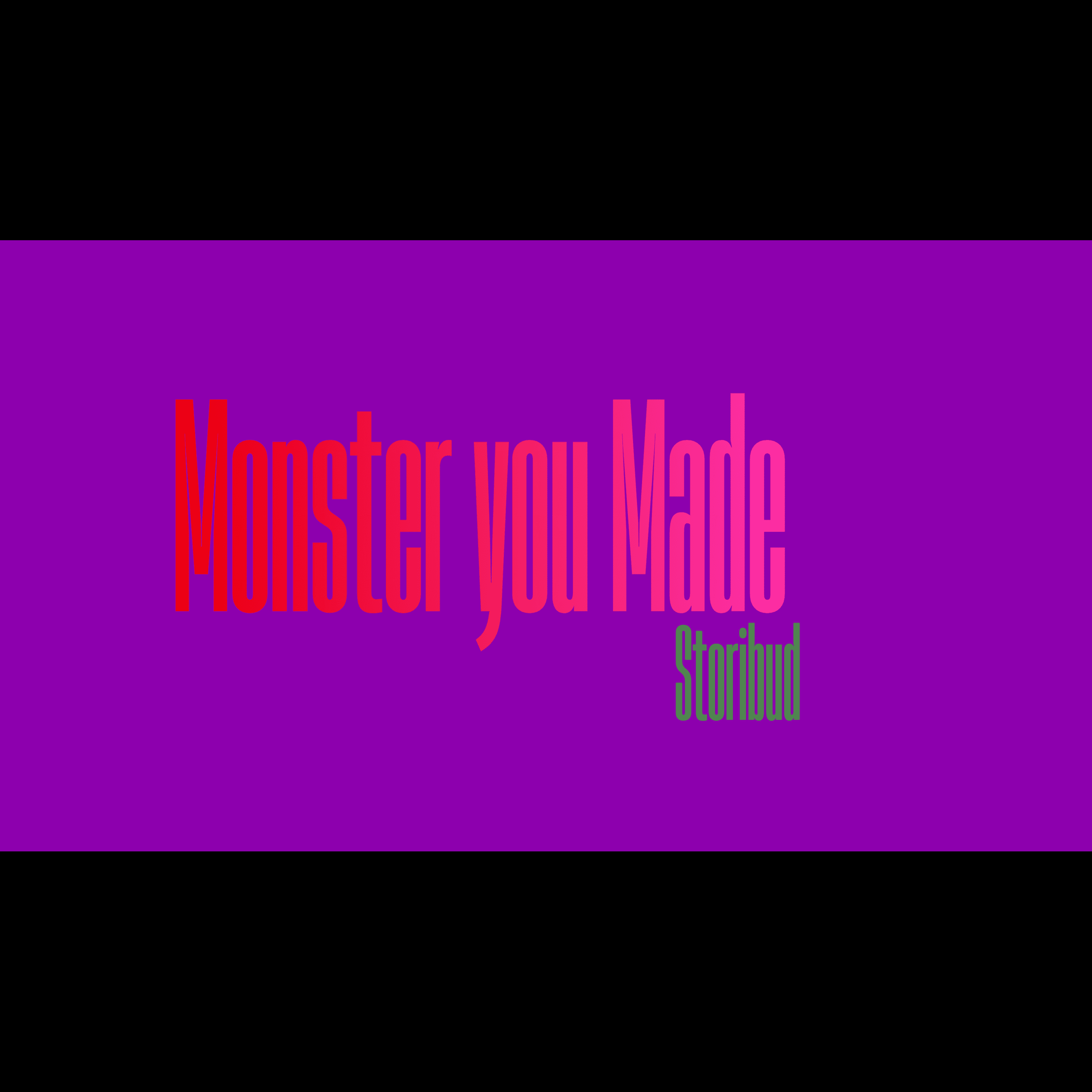 Monster You Made artwork