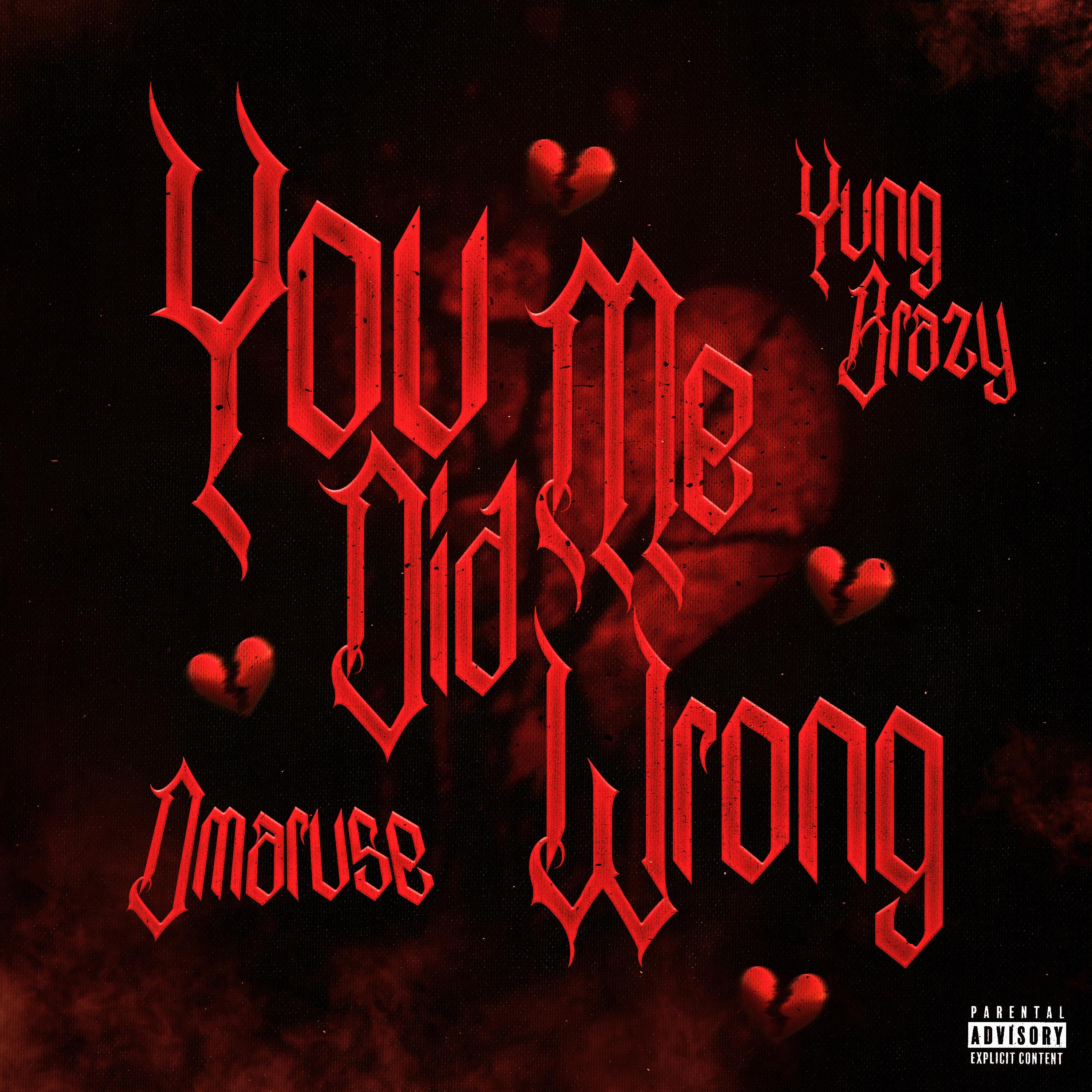 You Did Me Wrong artwork