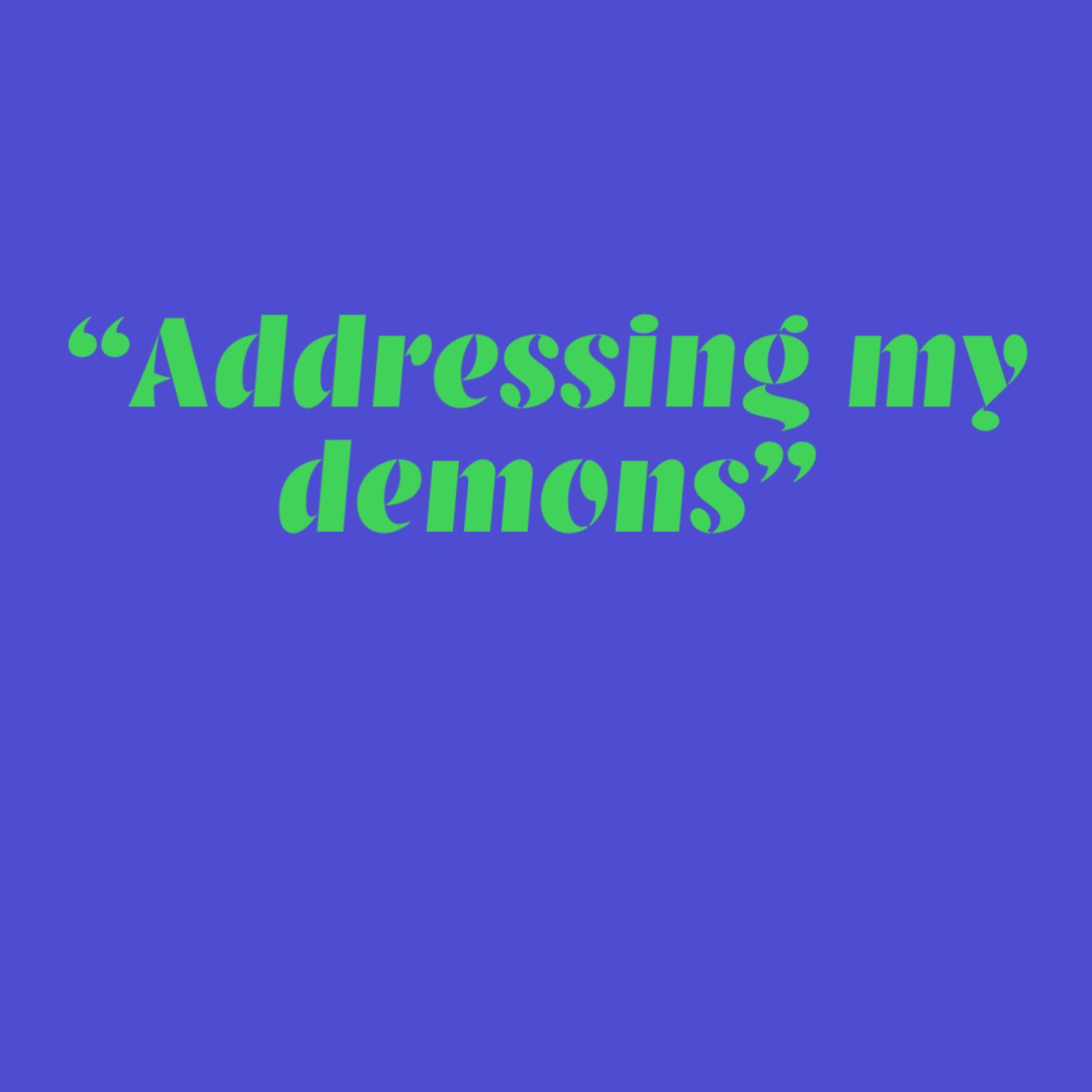 Addressing My Demons artwork