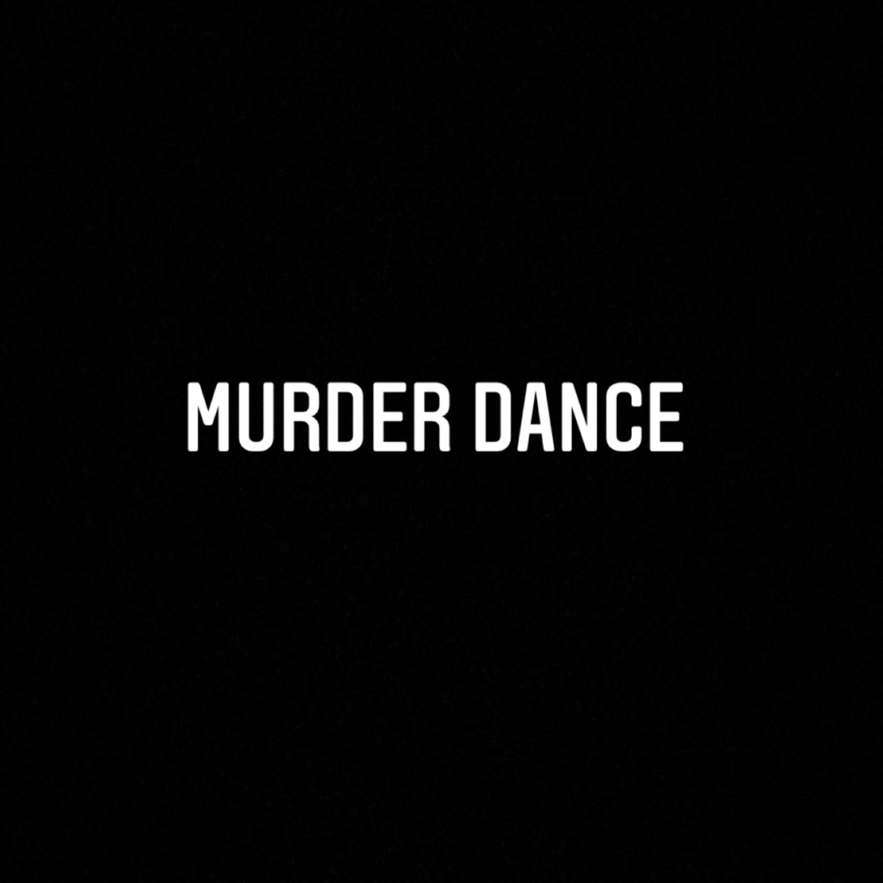 Murder Dance artwork