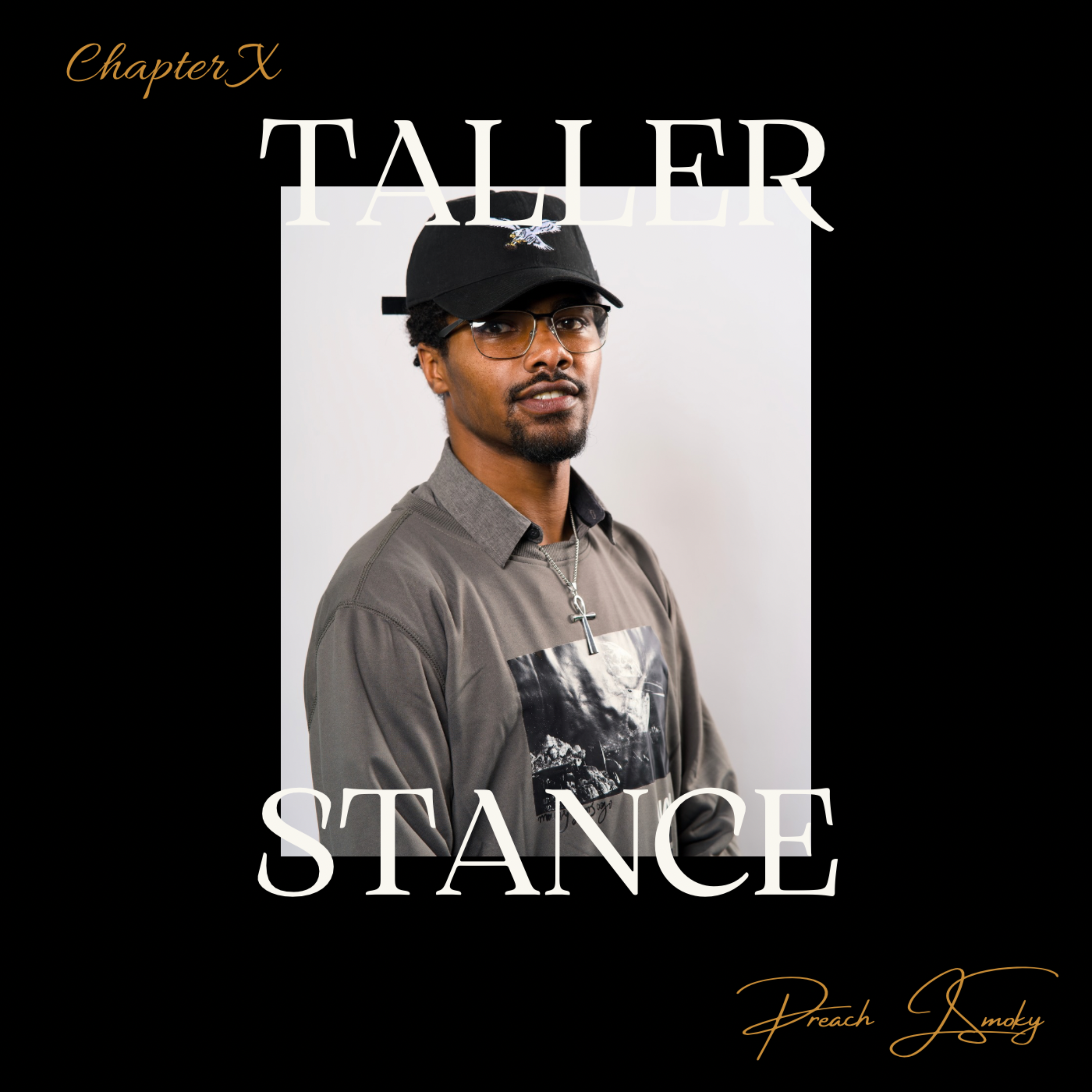 Chapter X: Taller Stance artwork