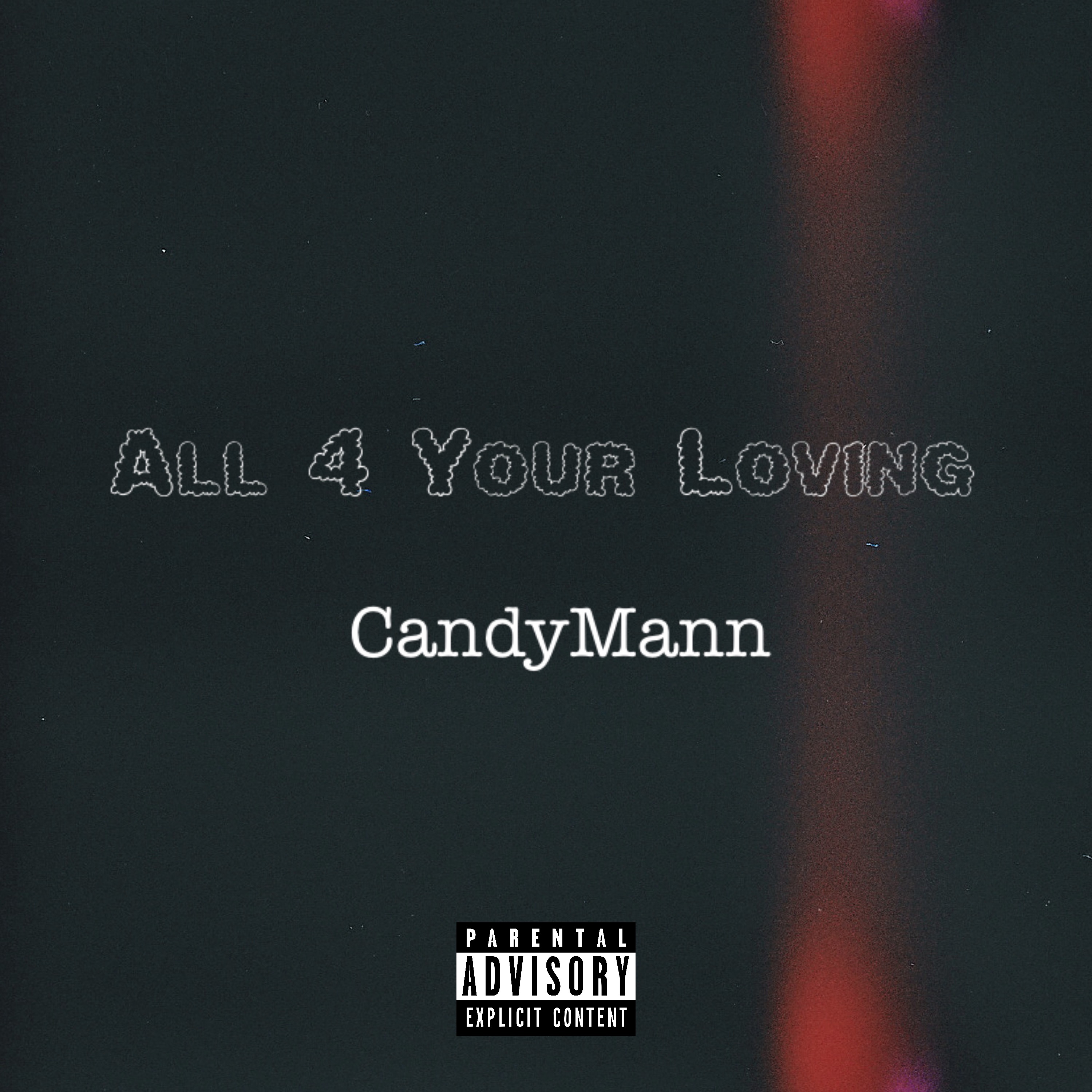 All 4 Your Loving artwork