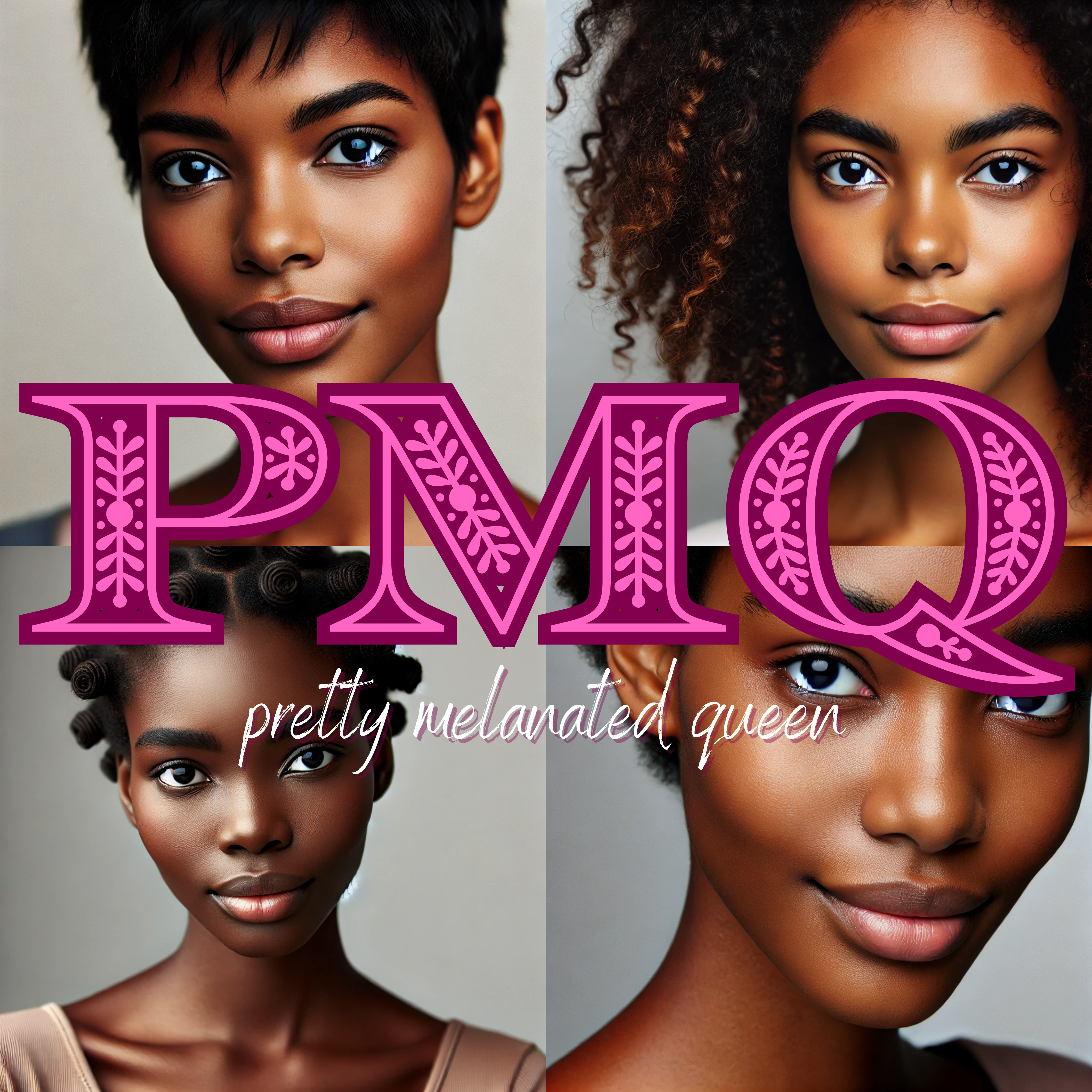 PMQ (Pretty Melanated Queen) artwork