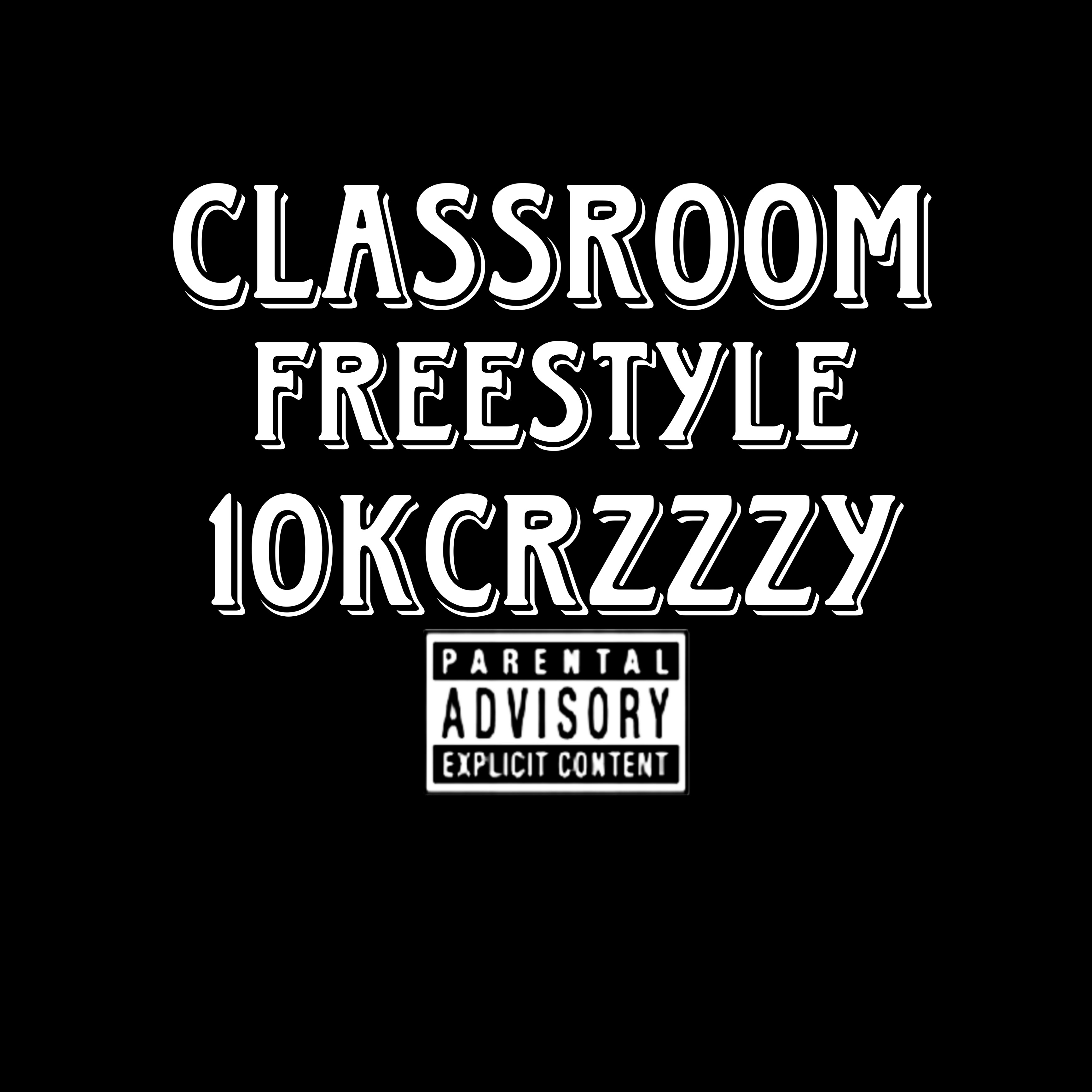 Classroom Freestyle artwork