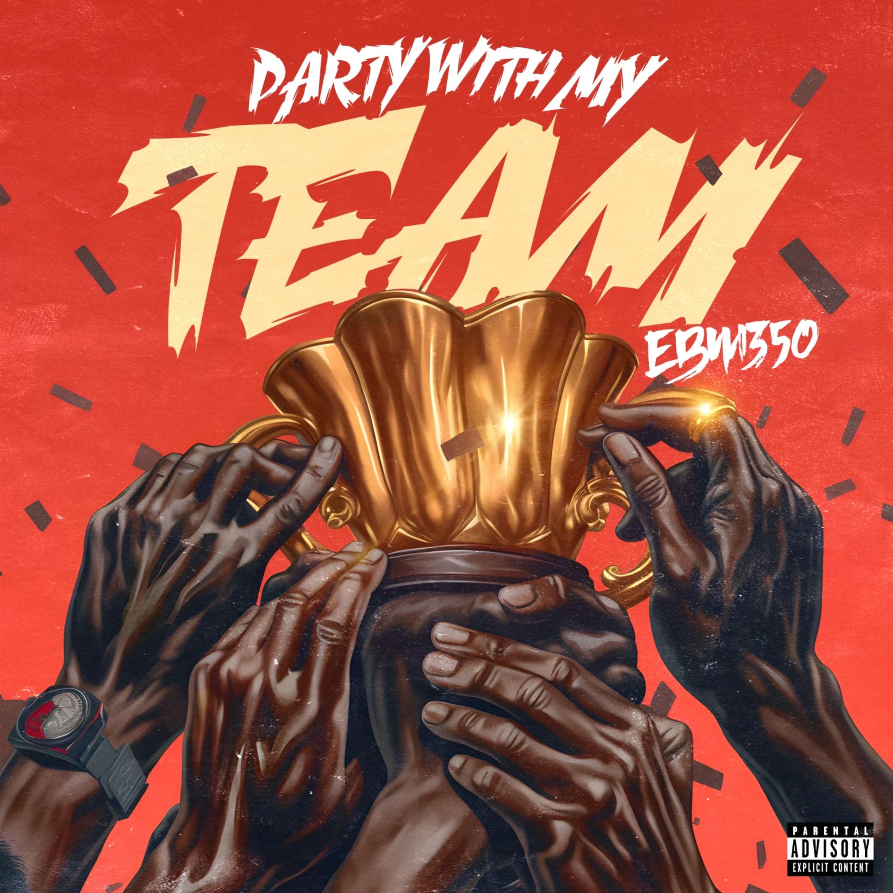 Party With My Team artwork