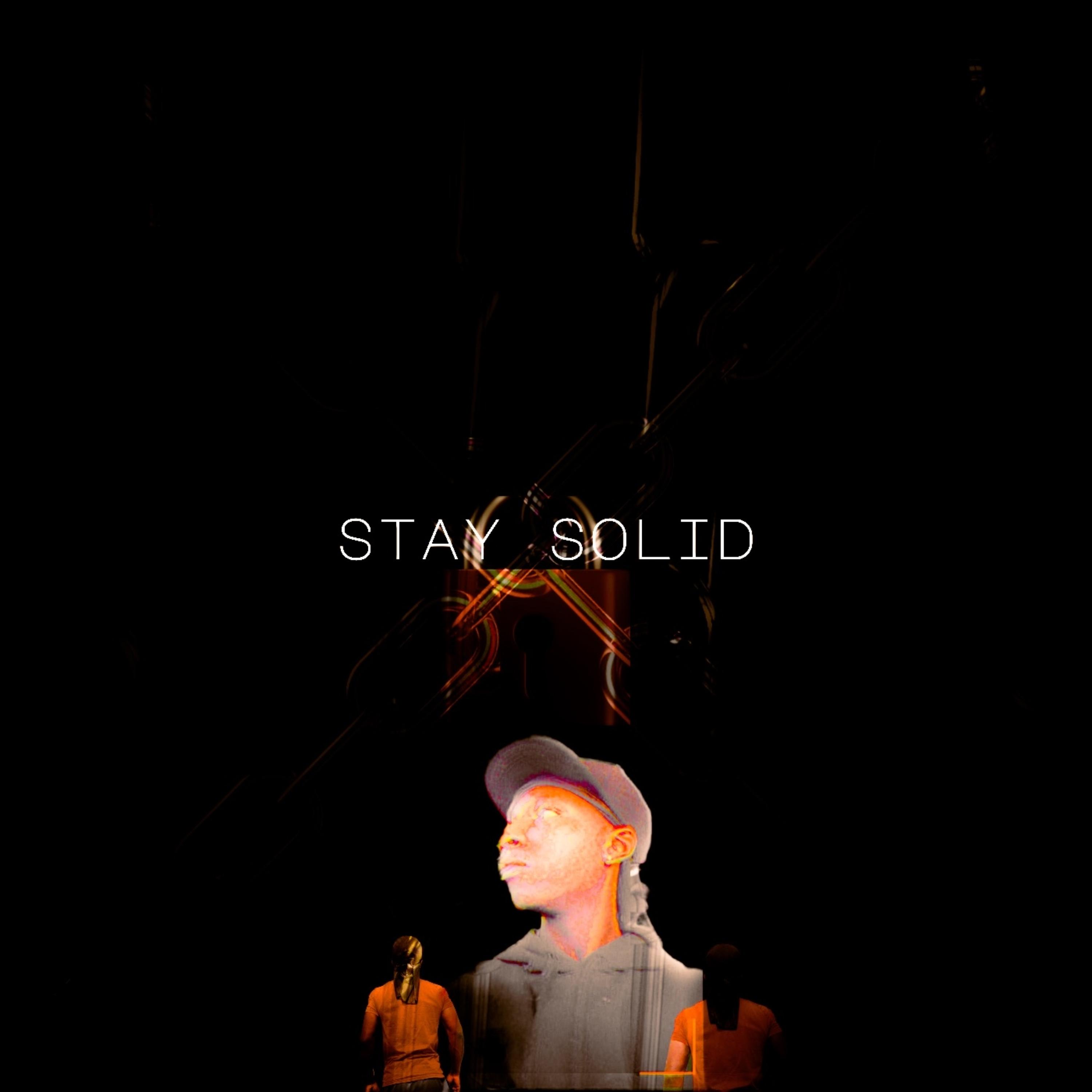 Stay Solid artwork