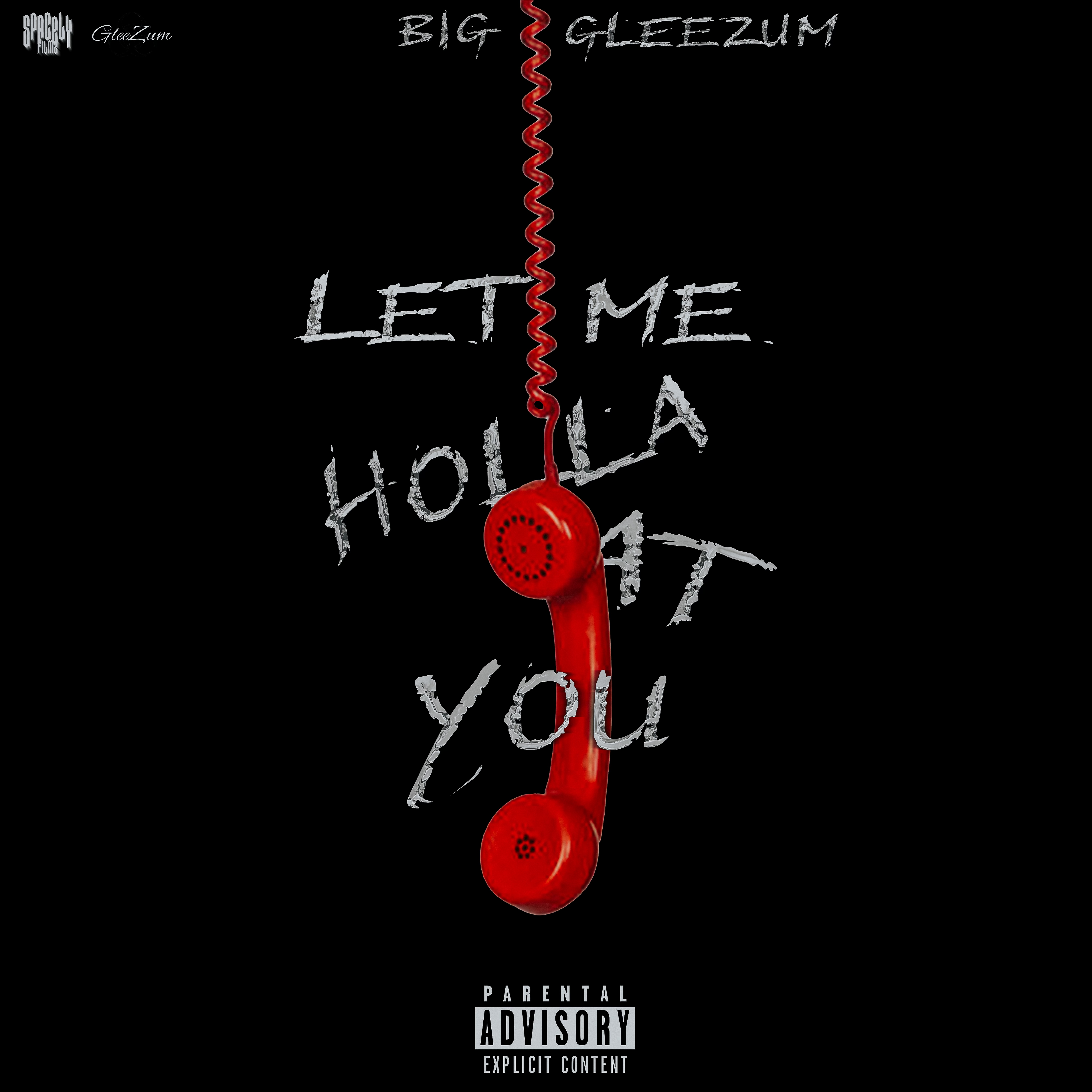 Let Me Holla At You artwork