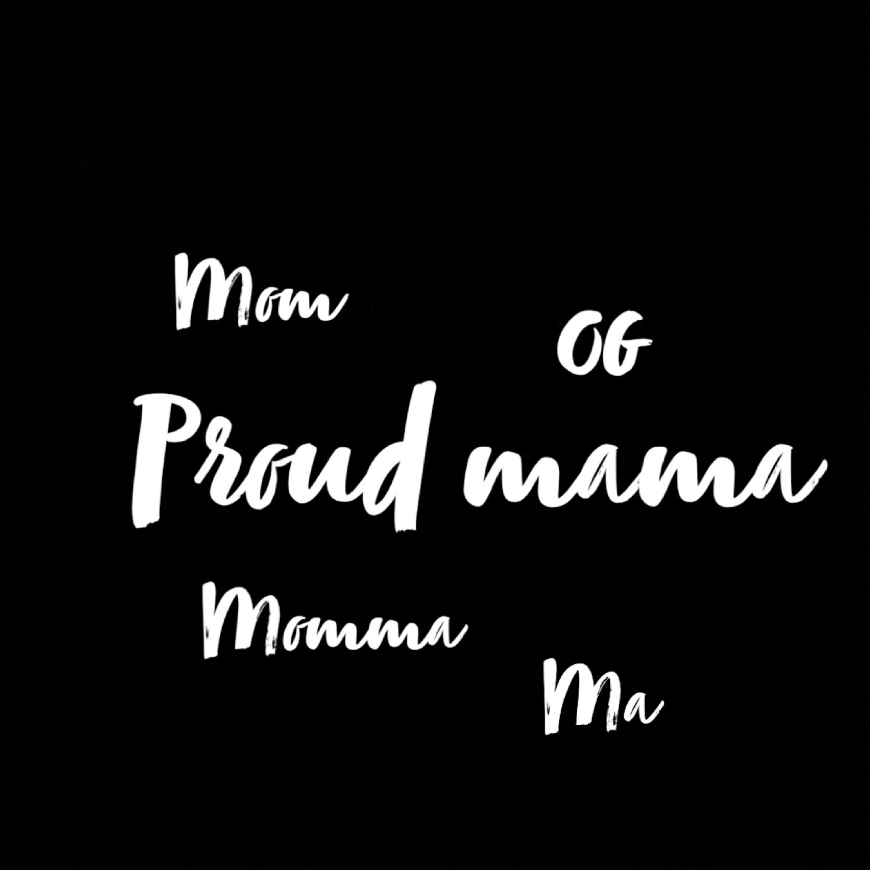 Proud Mama artwork