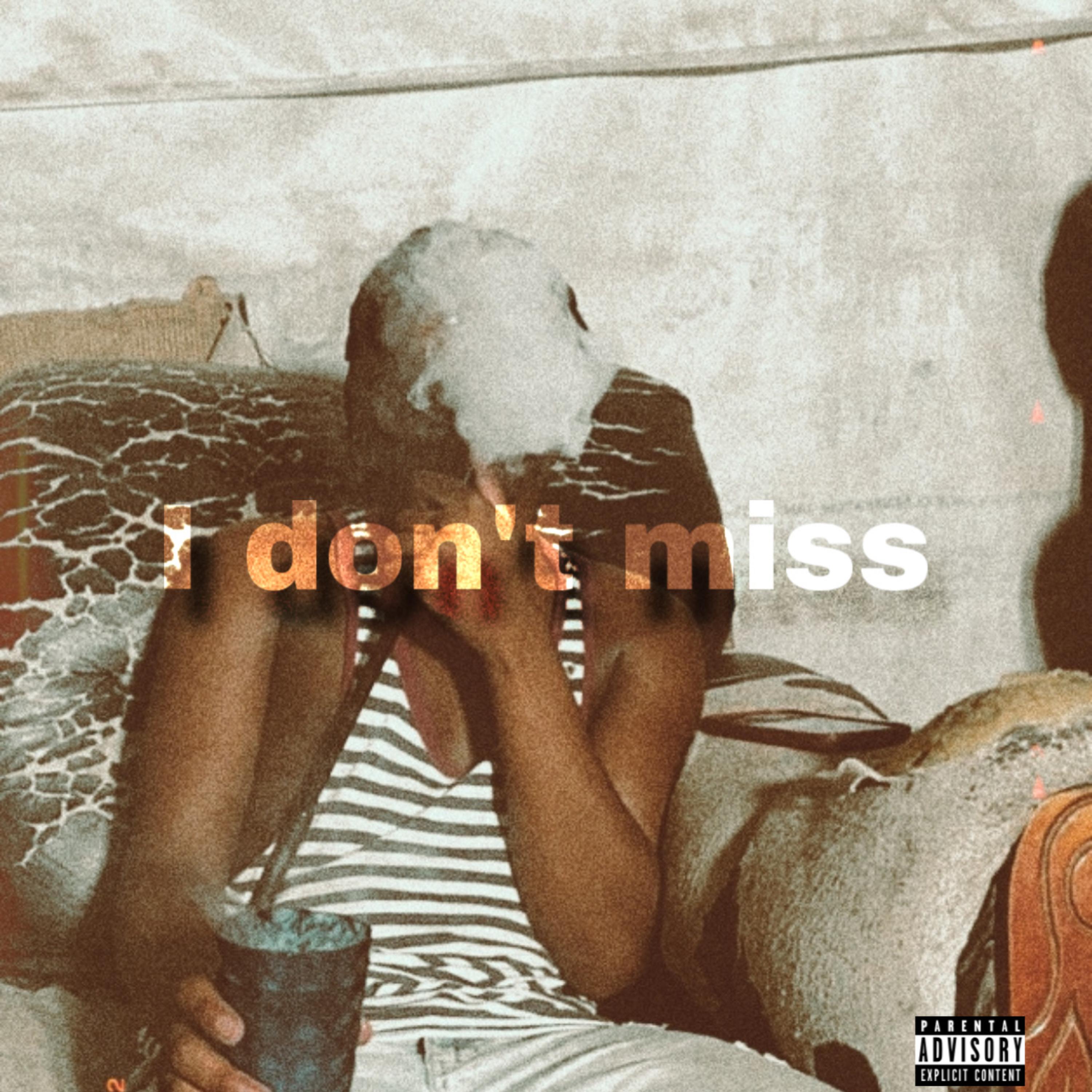 I Don’t Miss by Lockey WRLD cover art