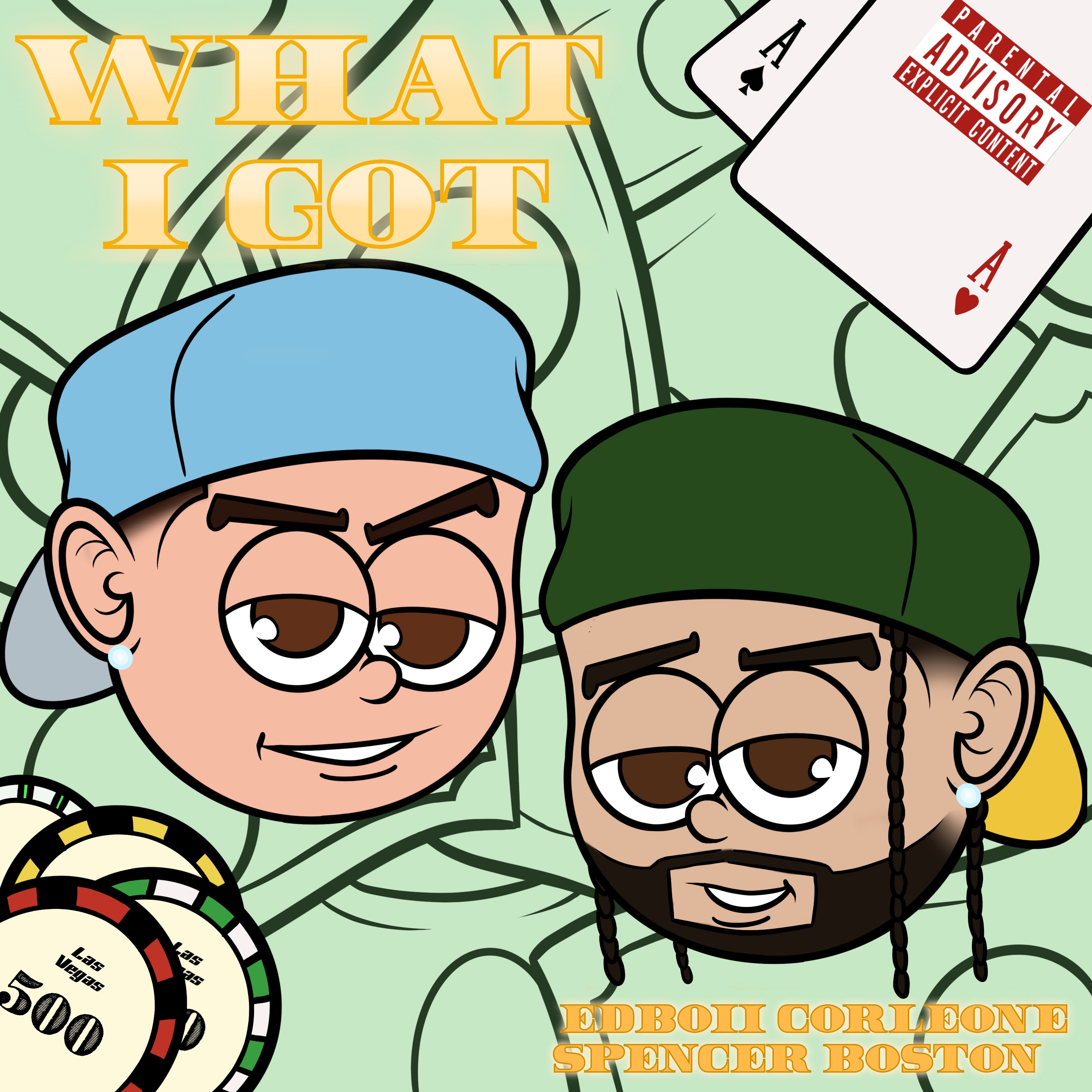 What I Got artwork