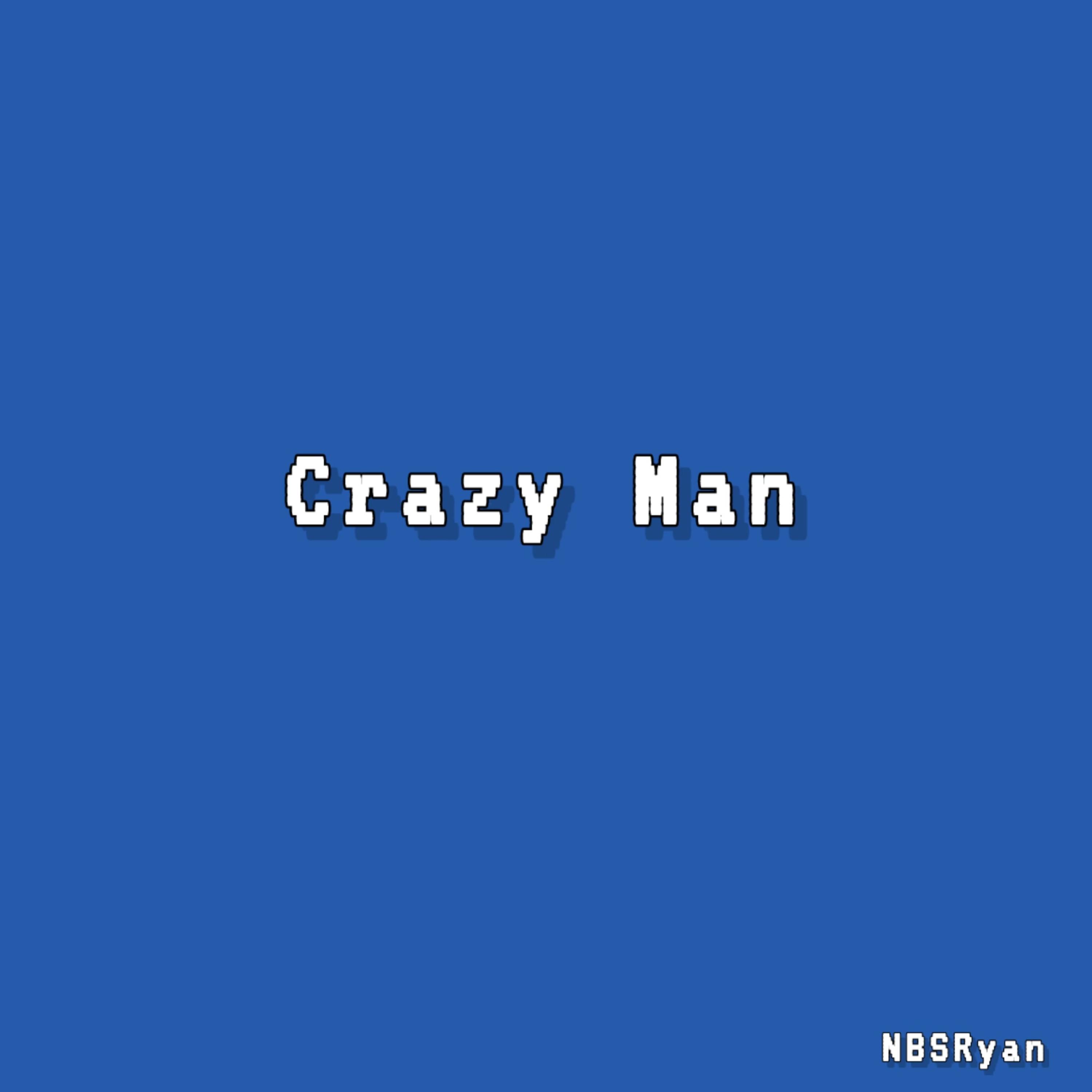 Crazy Man artwork