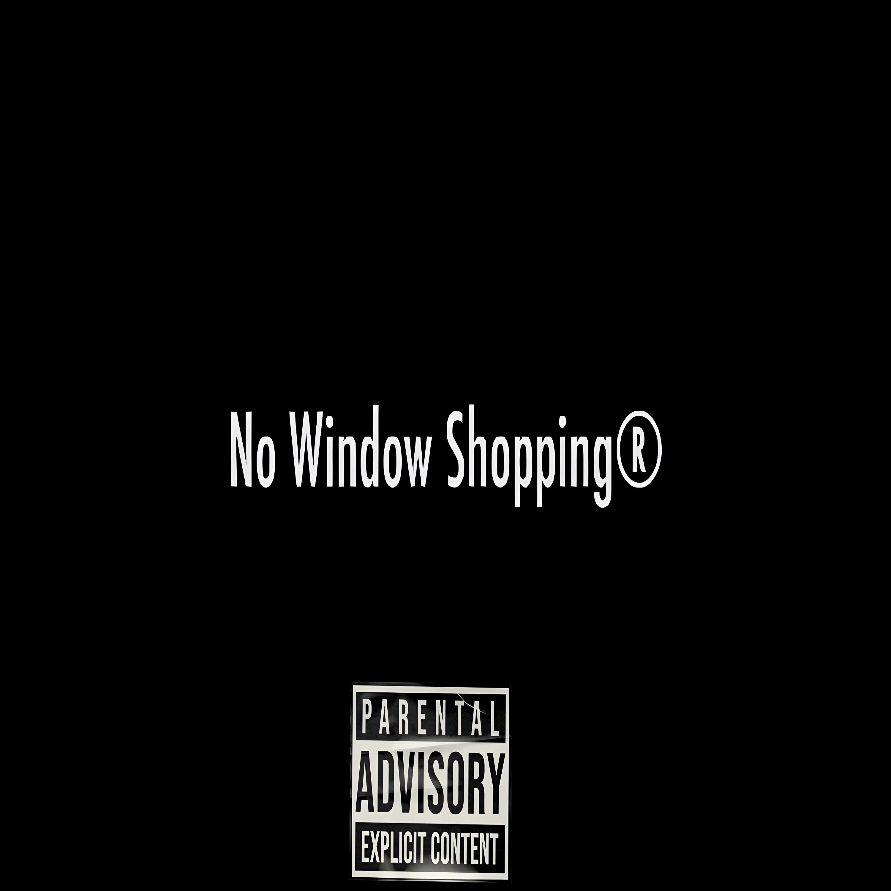 NO WINDOW SHOPPING by D.Boy Swagg cover art
