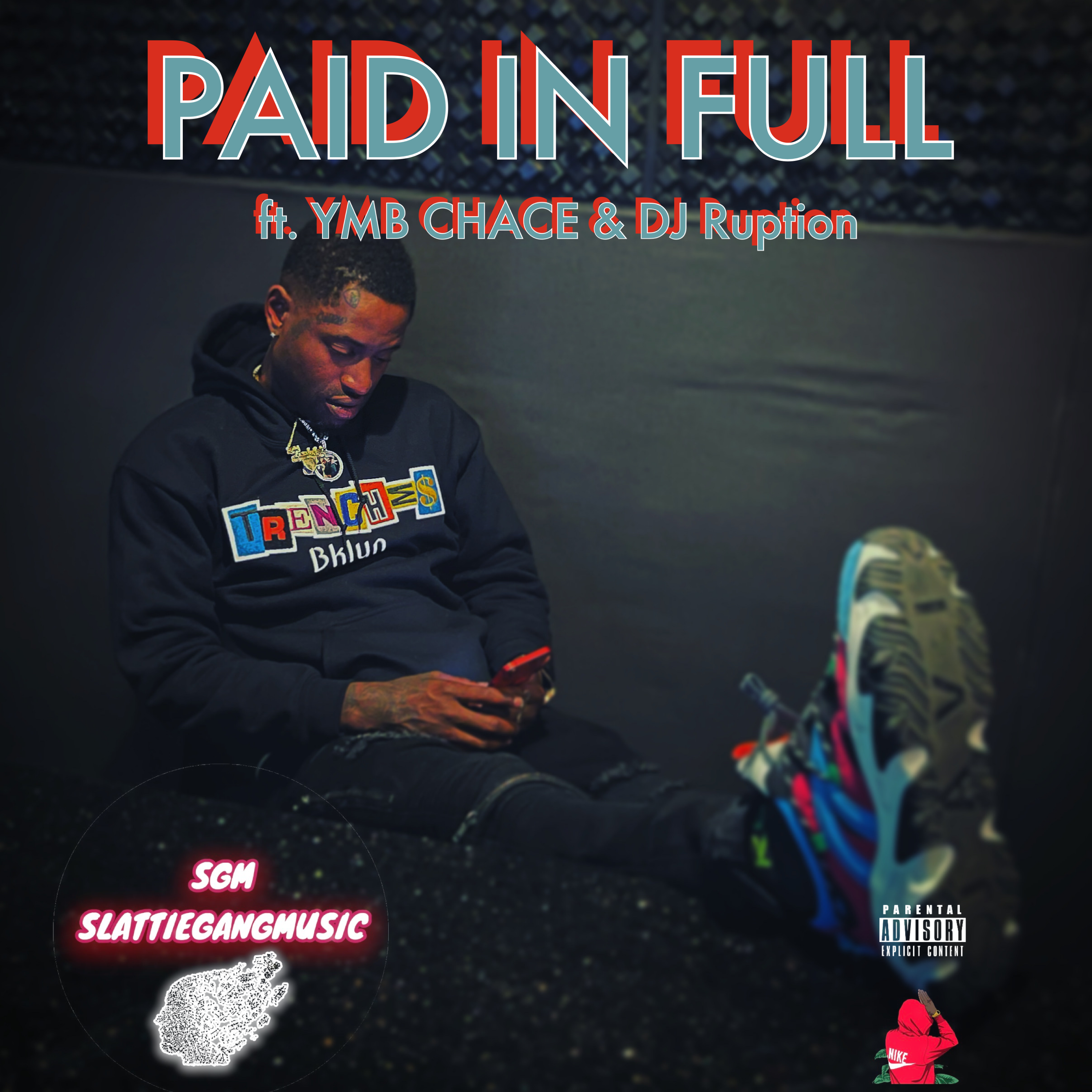 PAID IN FULL artwork