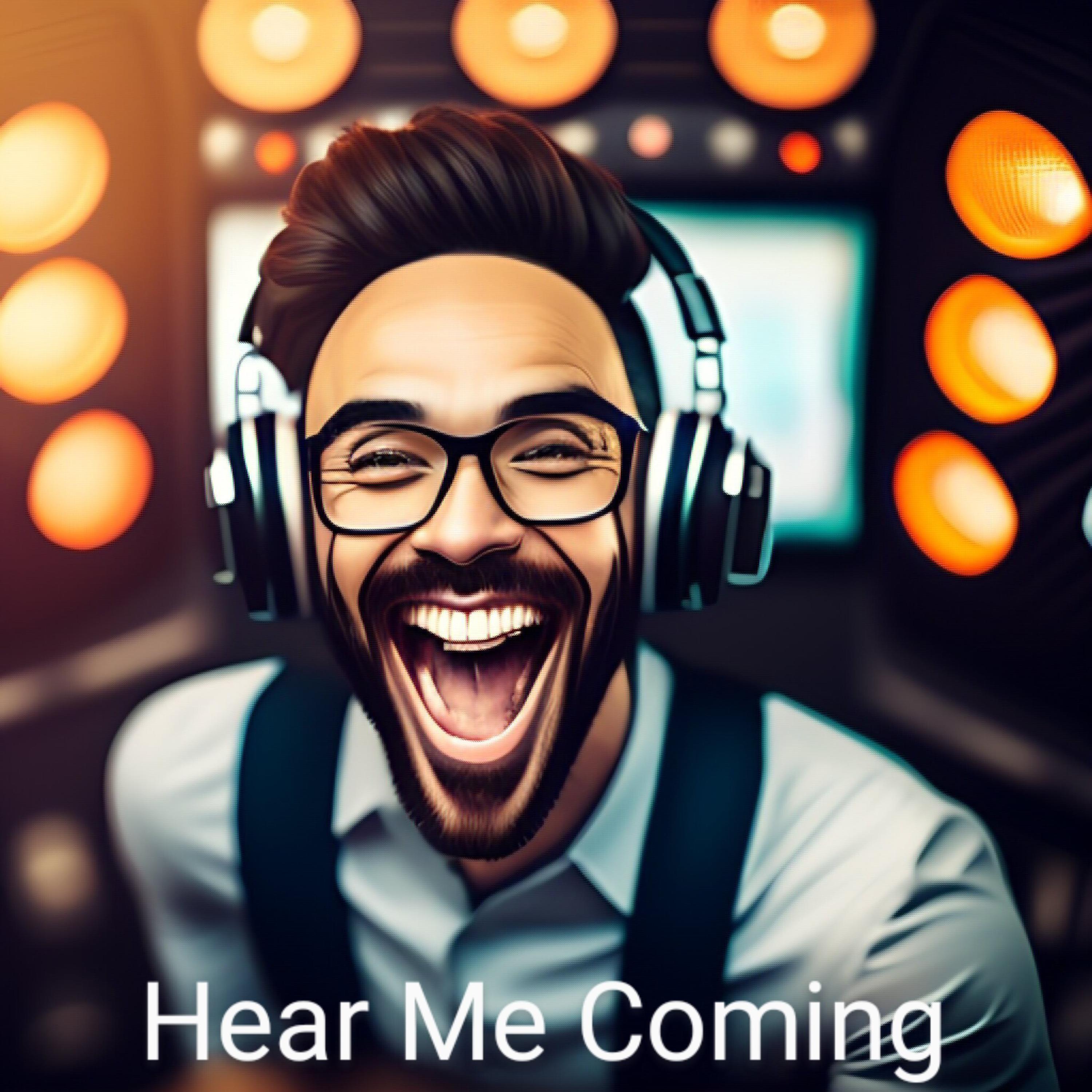 Hear Me Coming artwork
