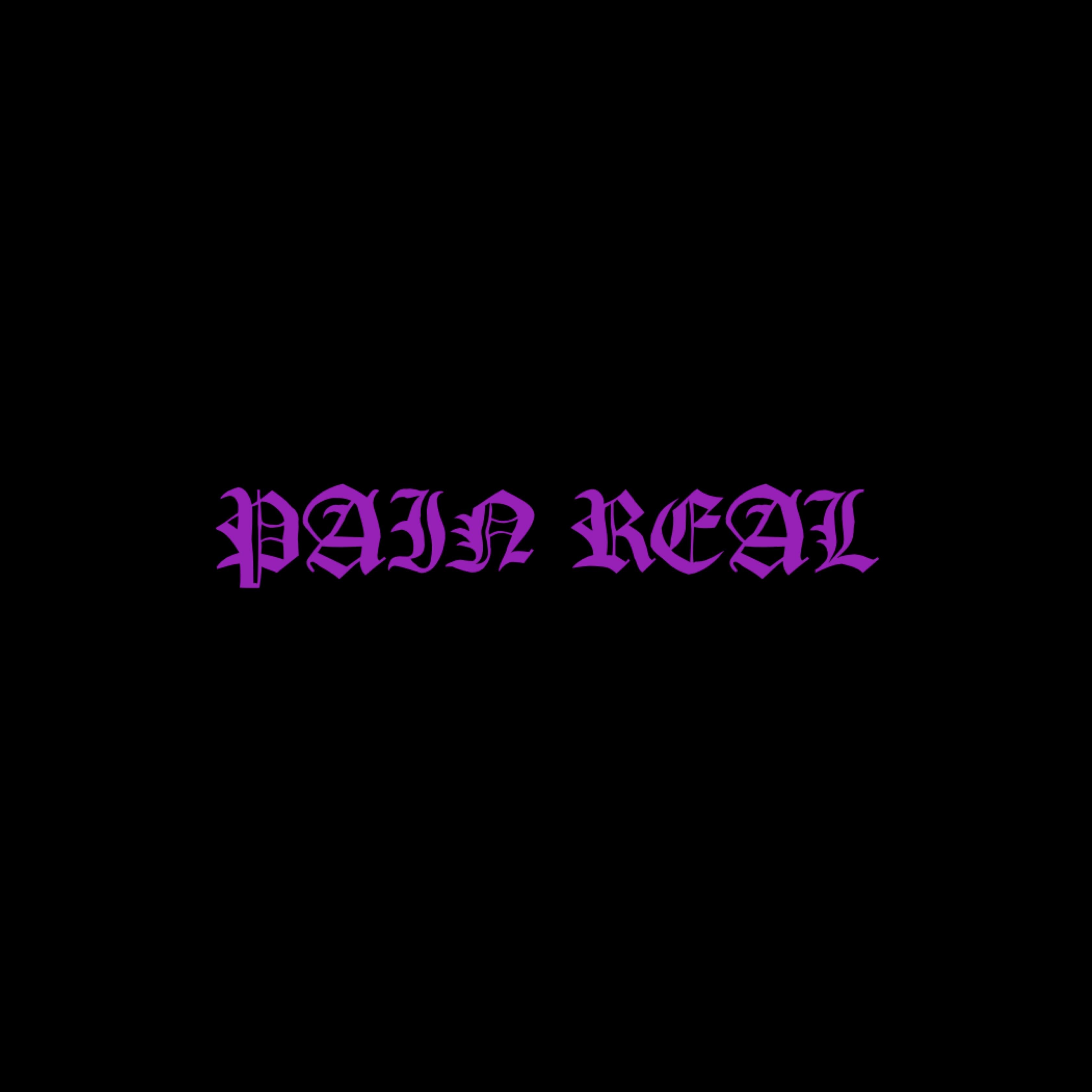 PAIN REAL artwork