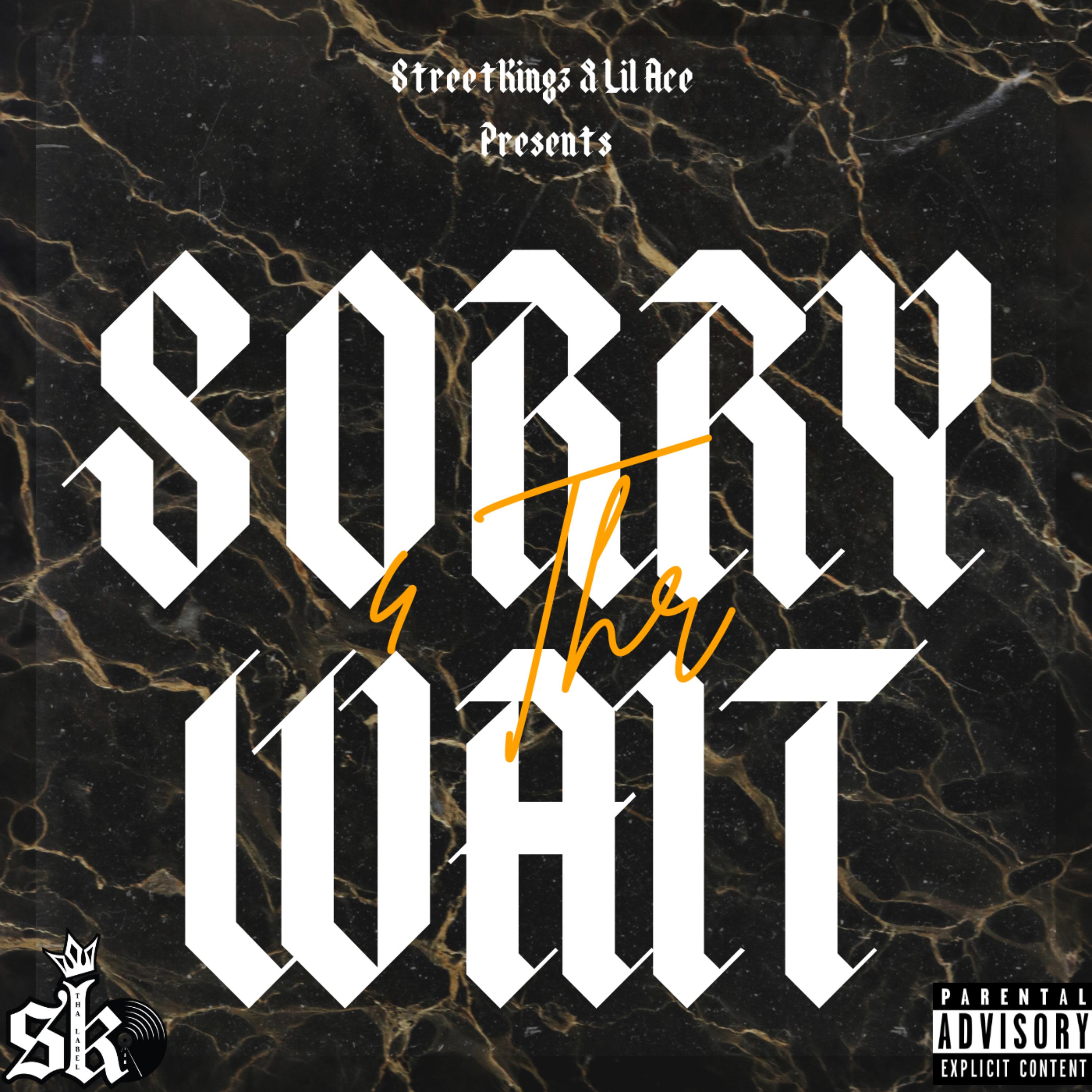 Sorry 4 The Wait artwork