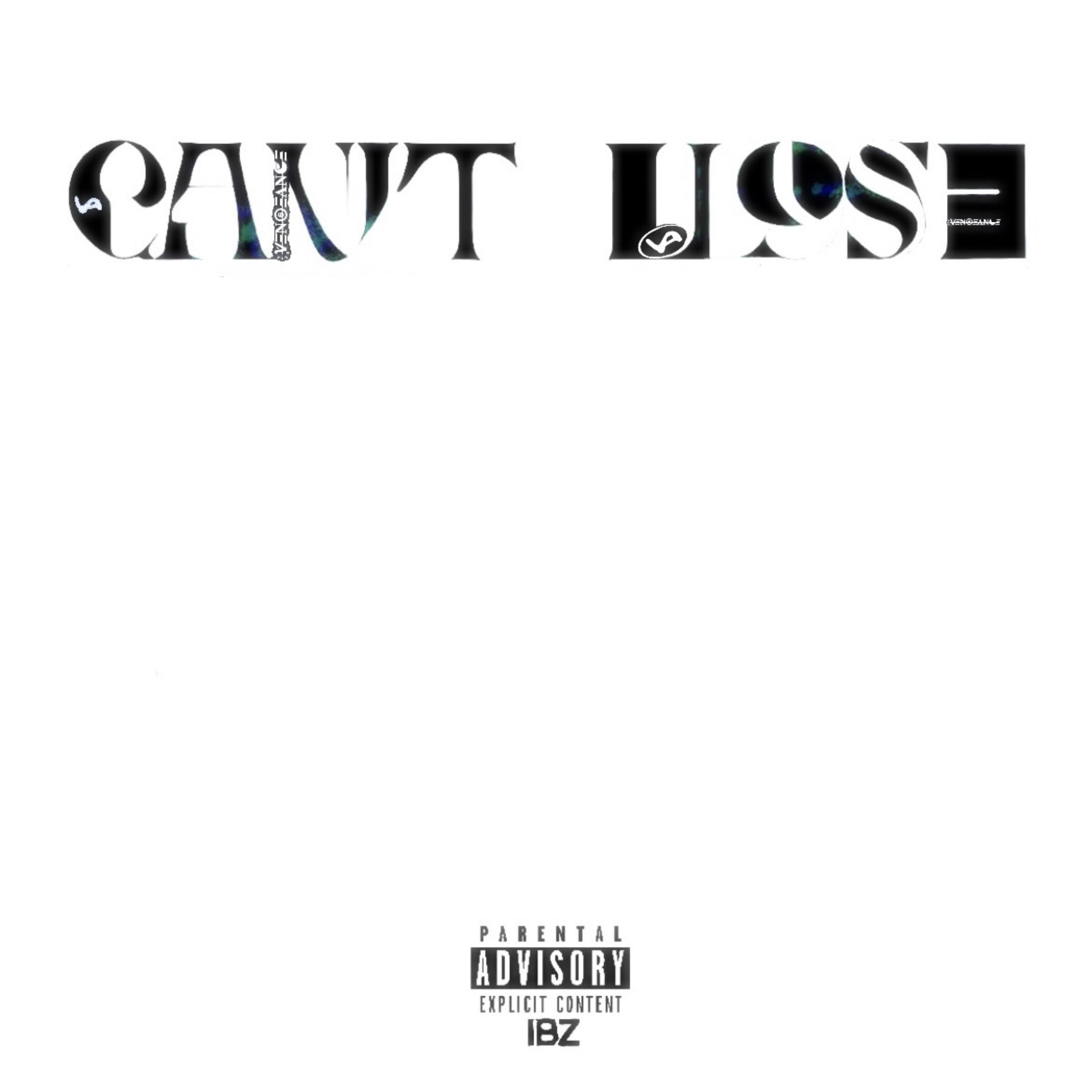 CAN’T LOSE artwork