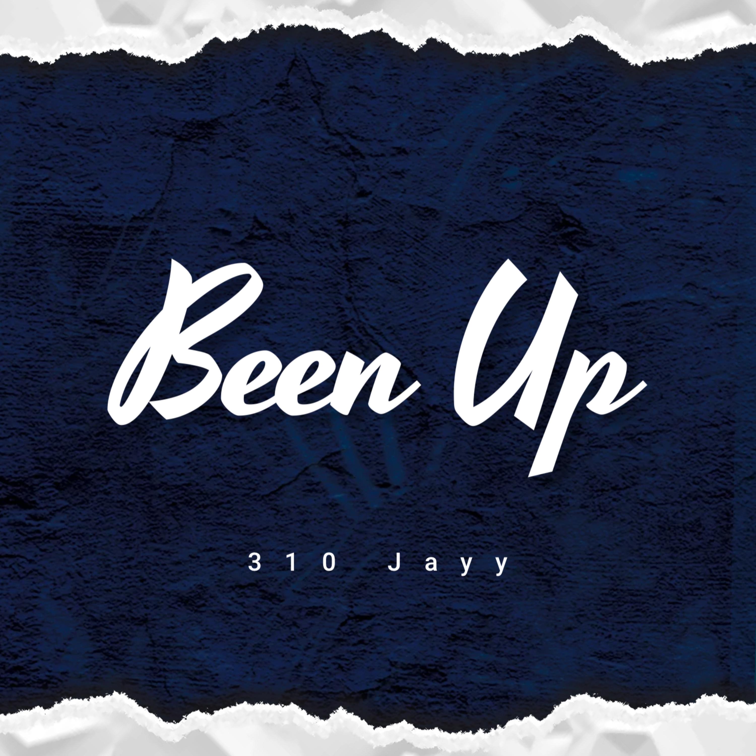 Been Up artwork