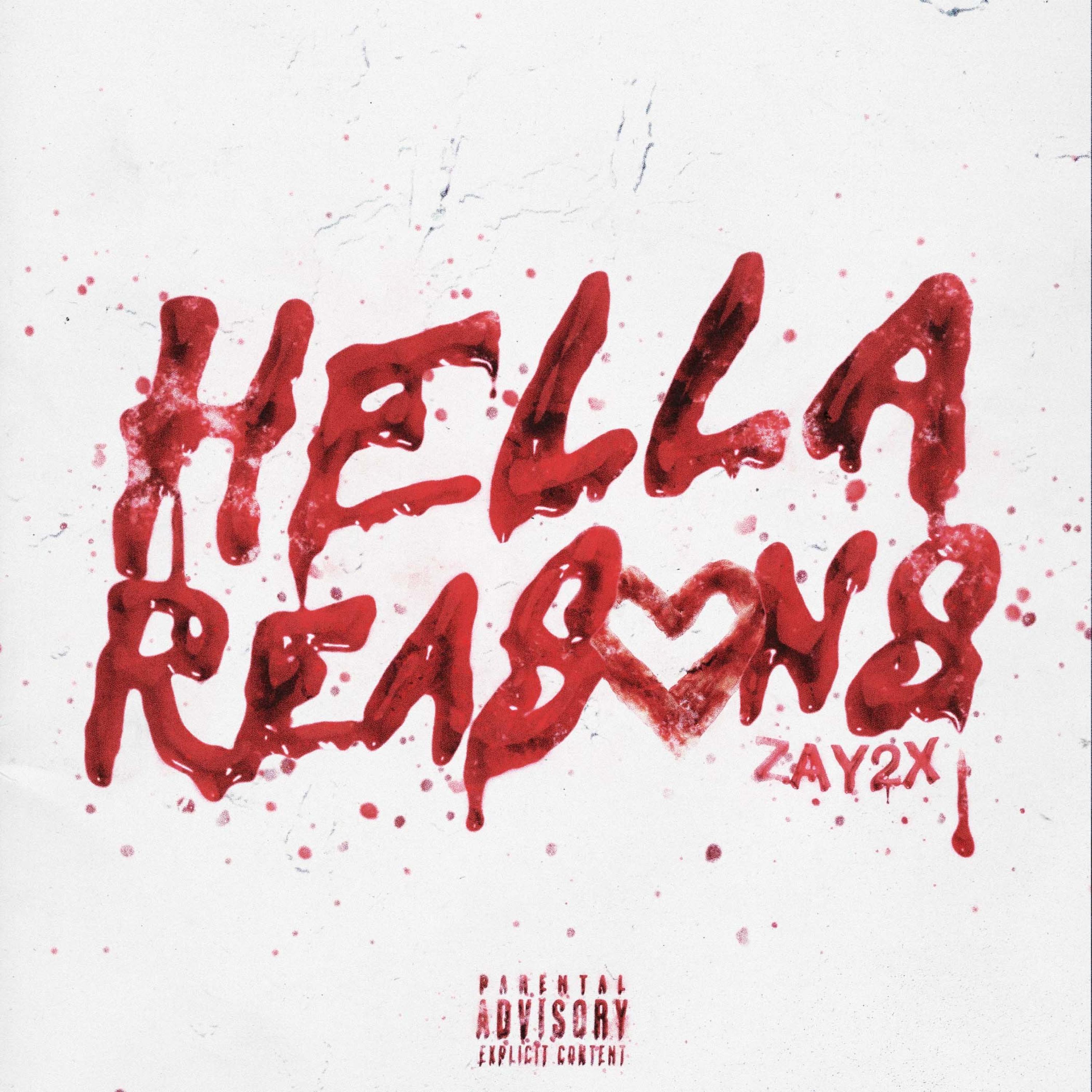 Hella Reasons artwork