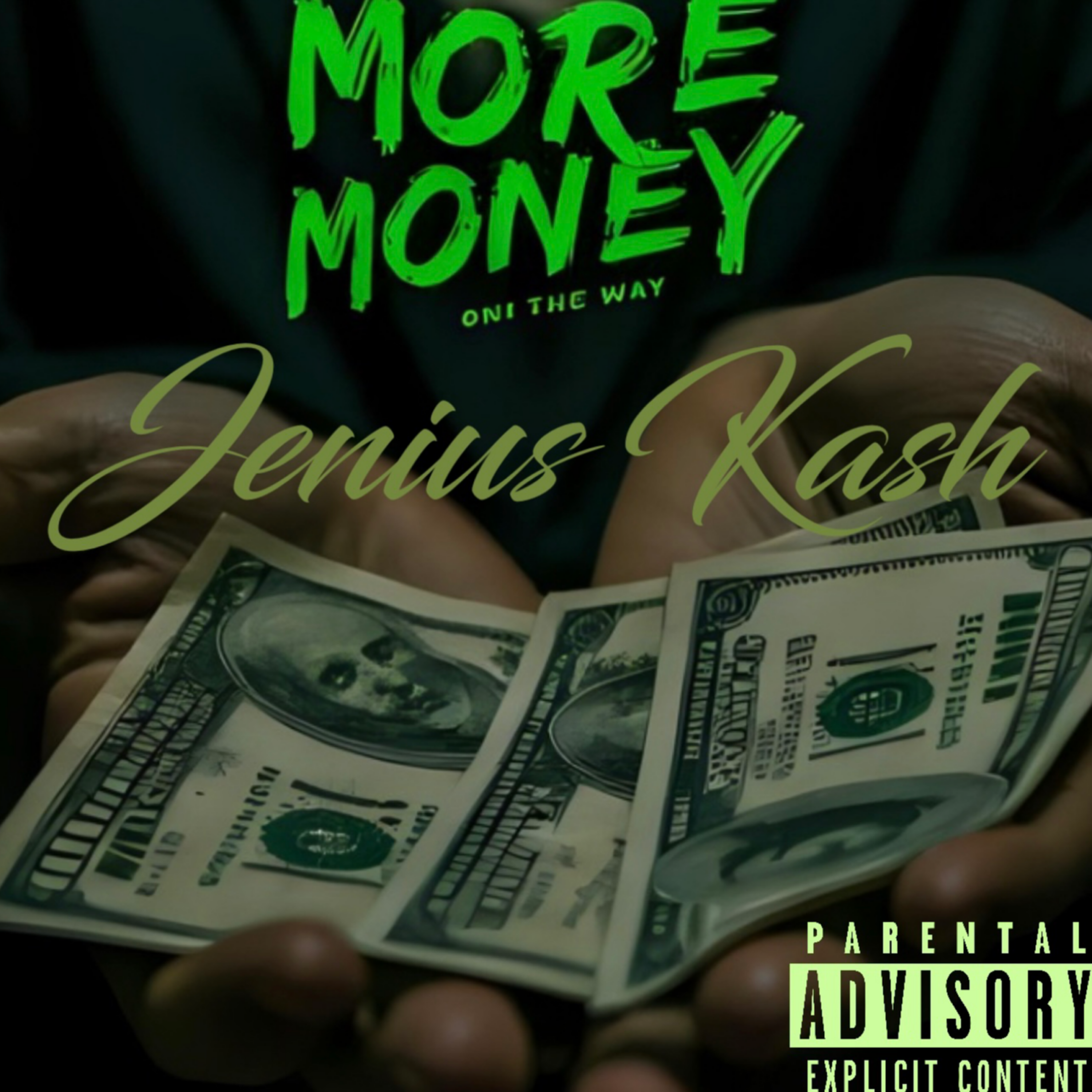 More Money On The Way artwork