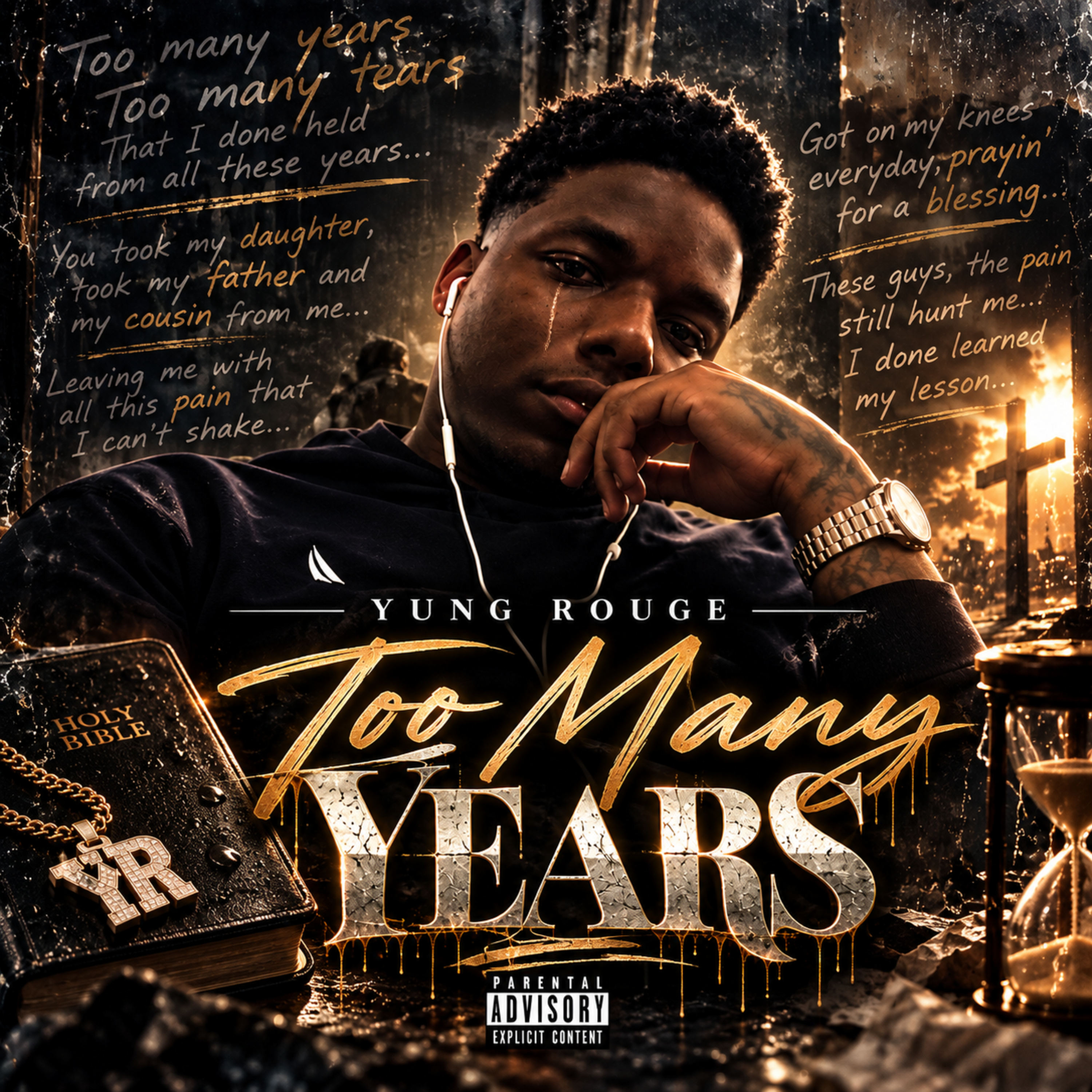 Too Many Years by Yung Rouge cover art
