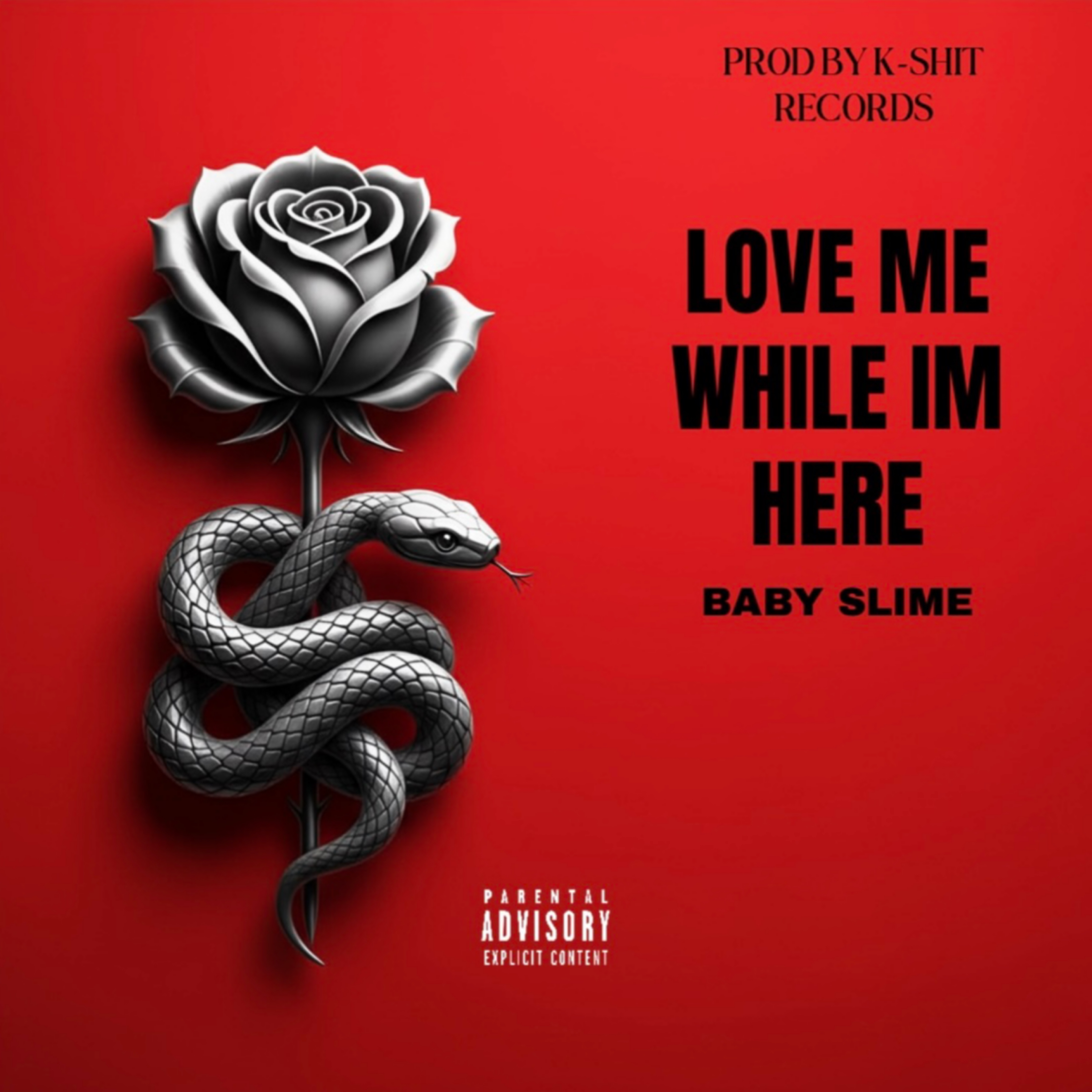 Love Me While I’m Here artwork