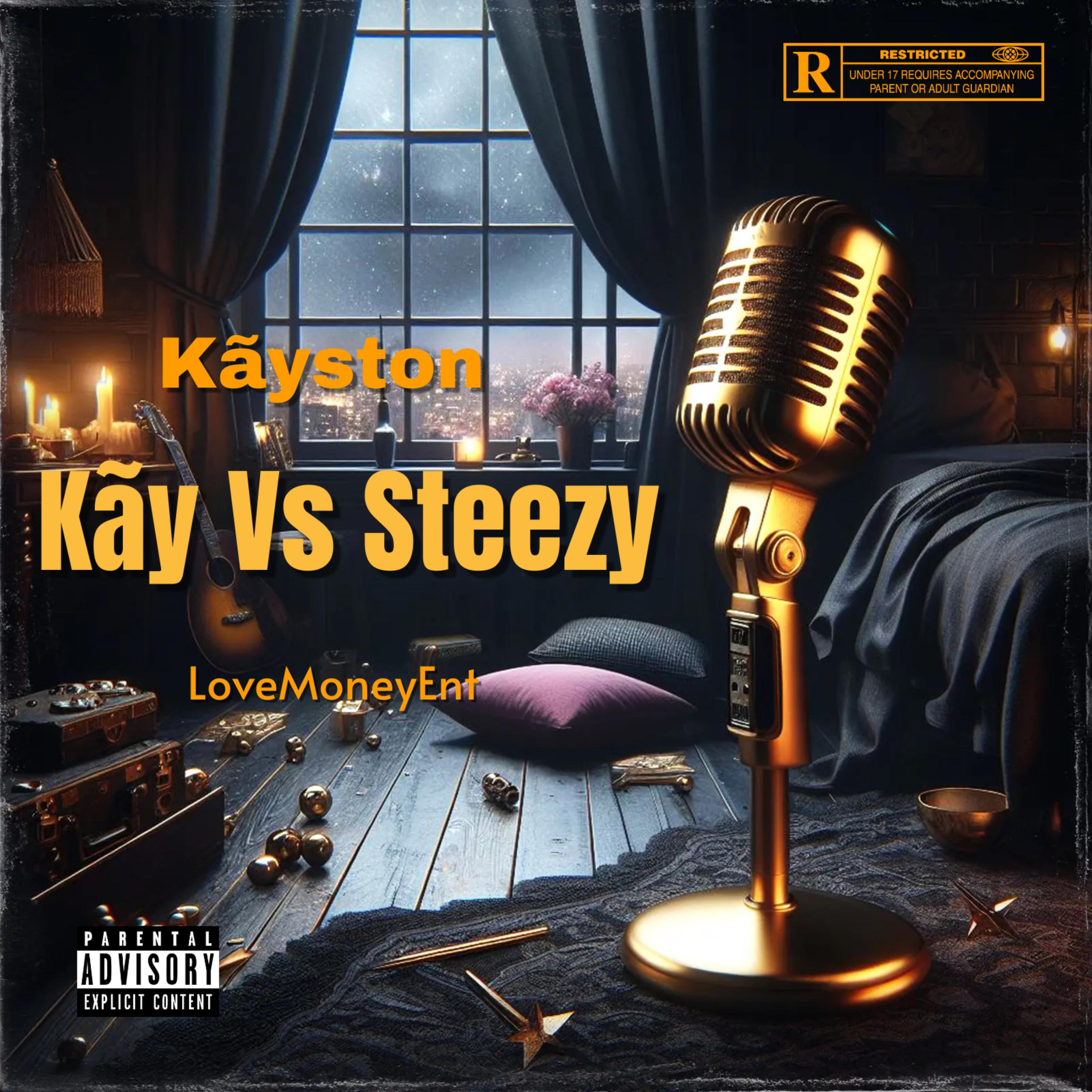 Kay Vs Steezy artwork