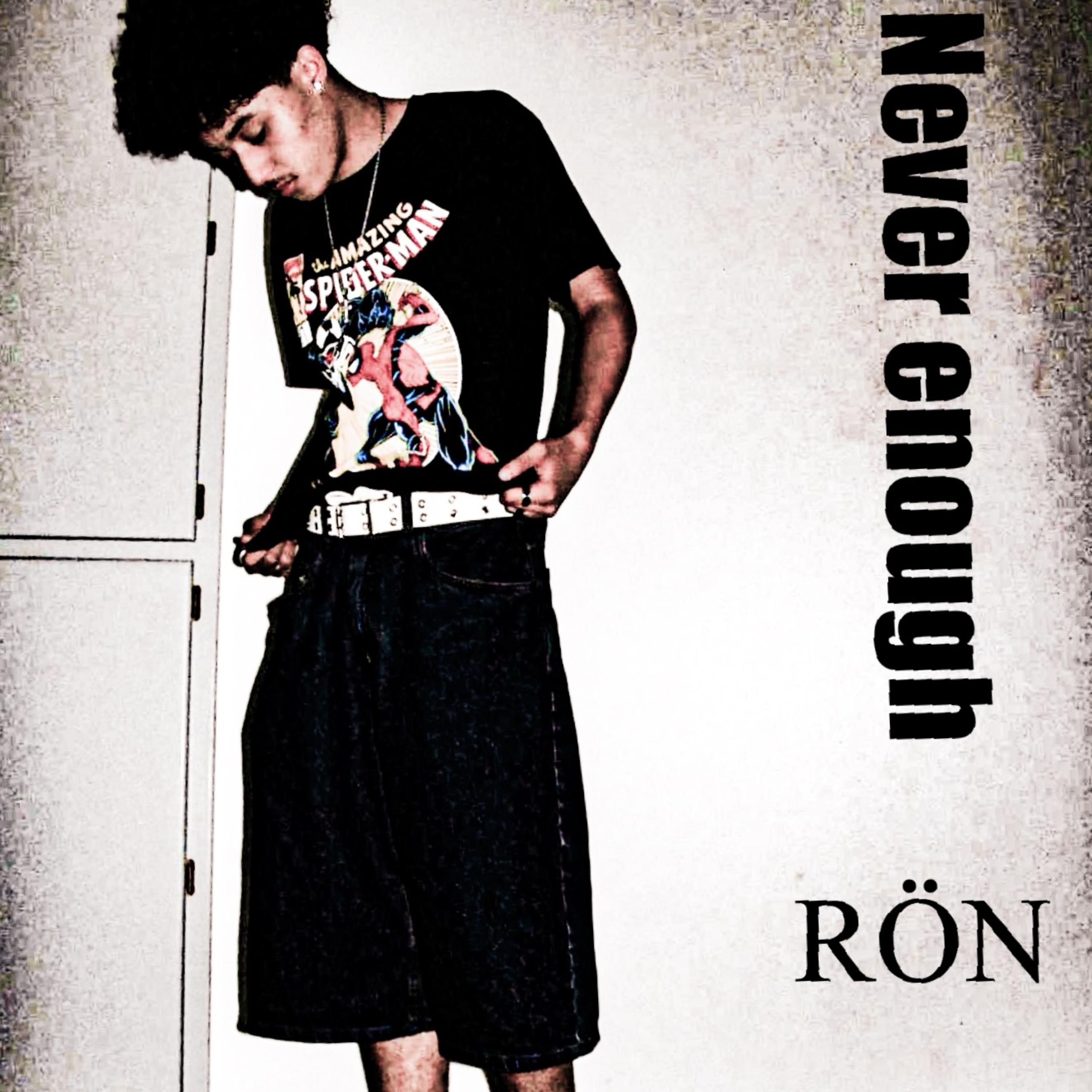 Never Enough by RÖN cover art