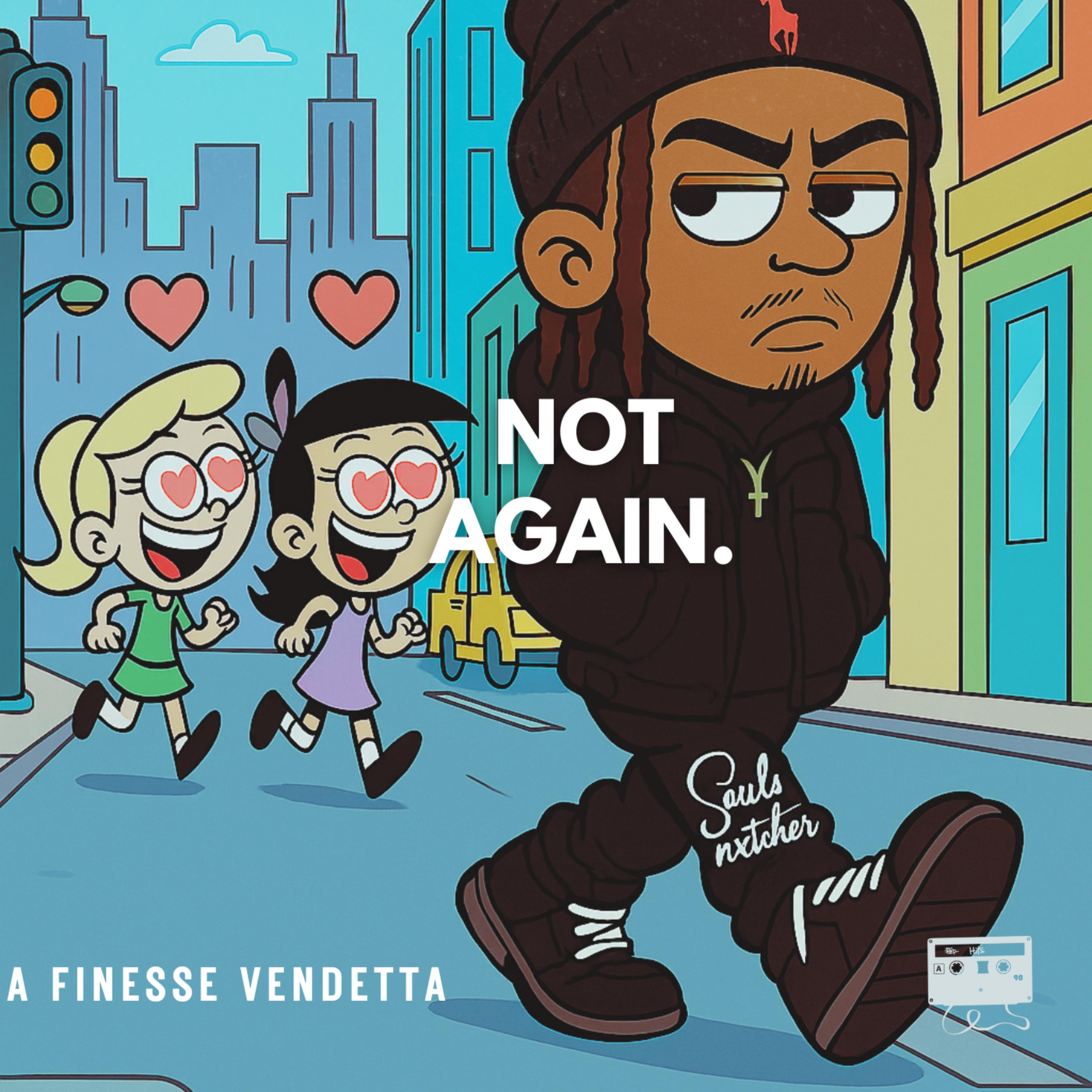 Not Again artwork