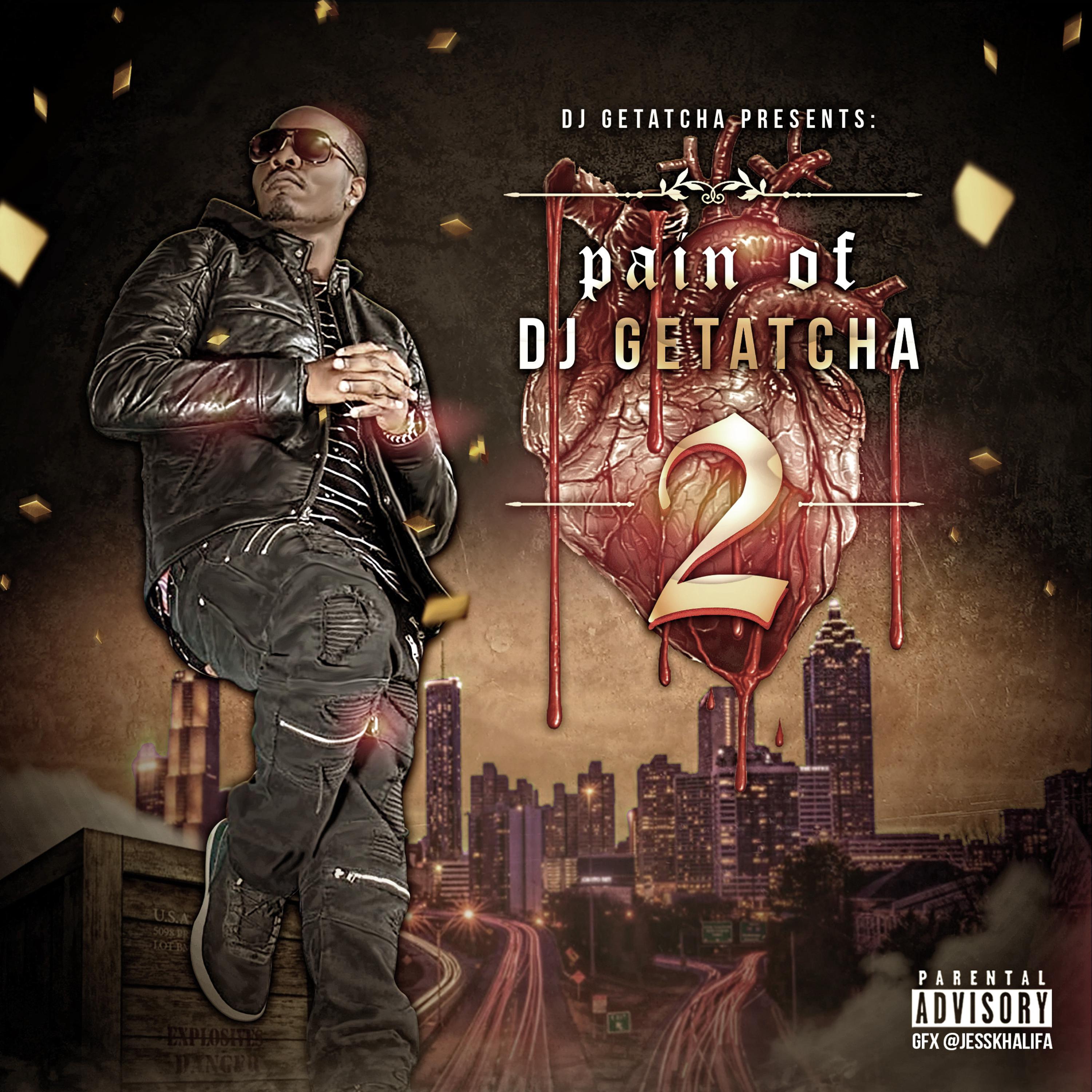 Pain Of DJ Getatcha 2 EP artwork