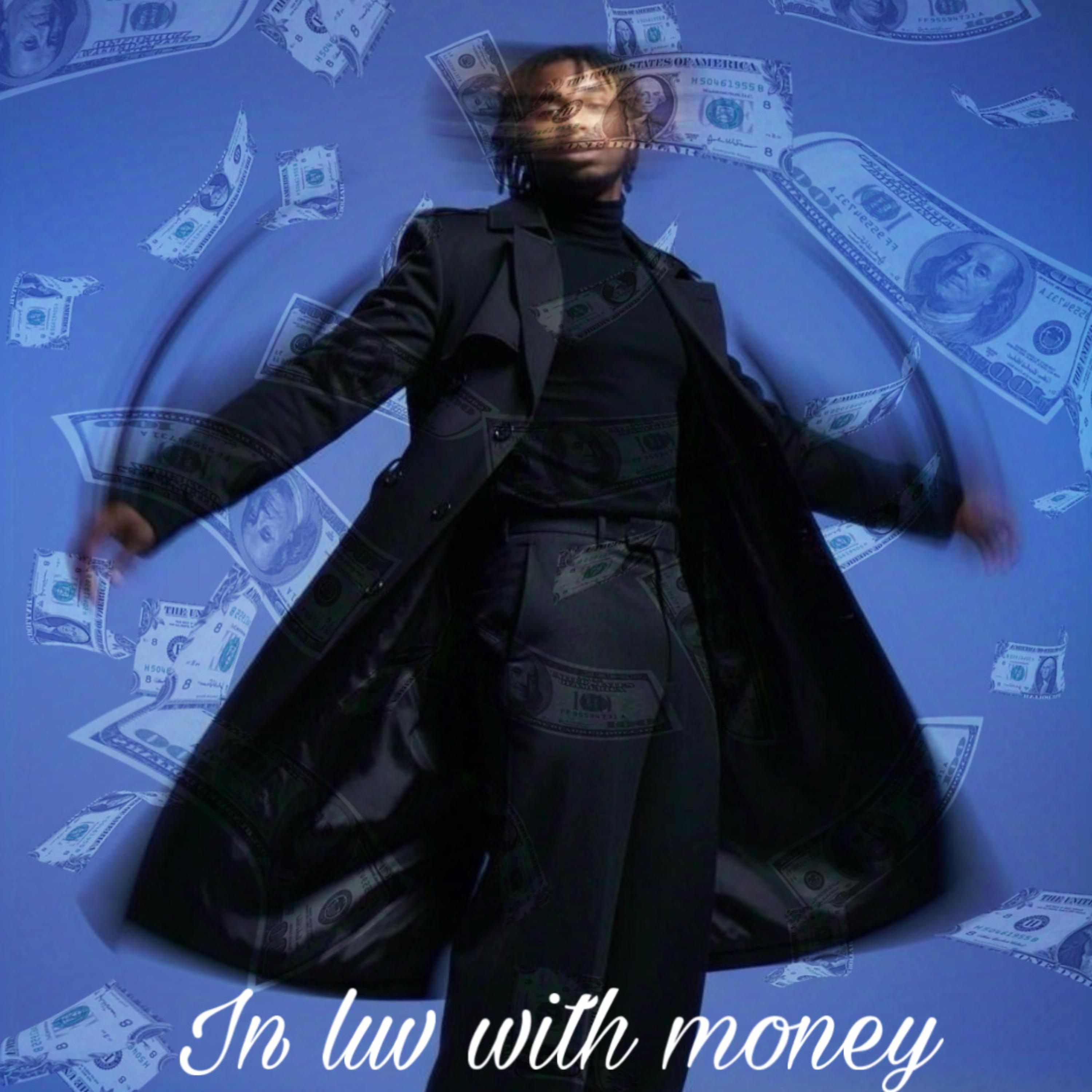 In Love With Money artwork