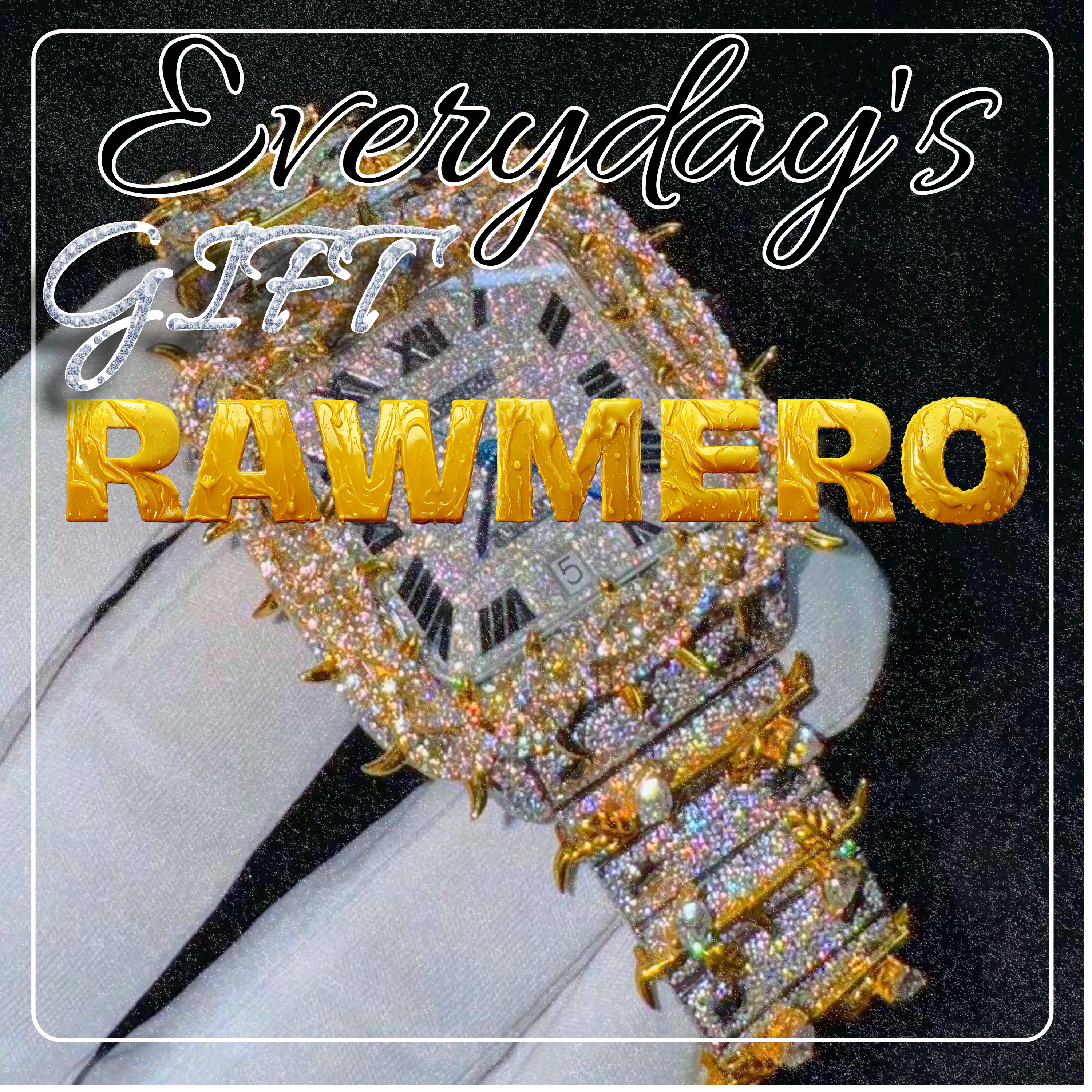 Everyday’s Gift by Raw Mero cover art