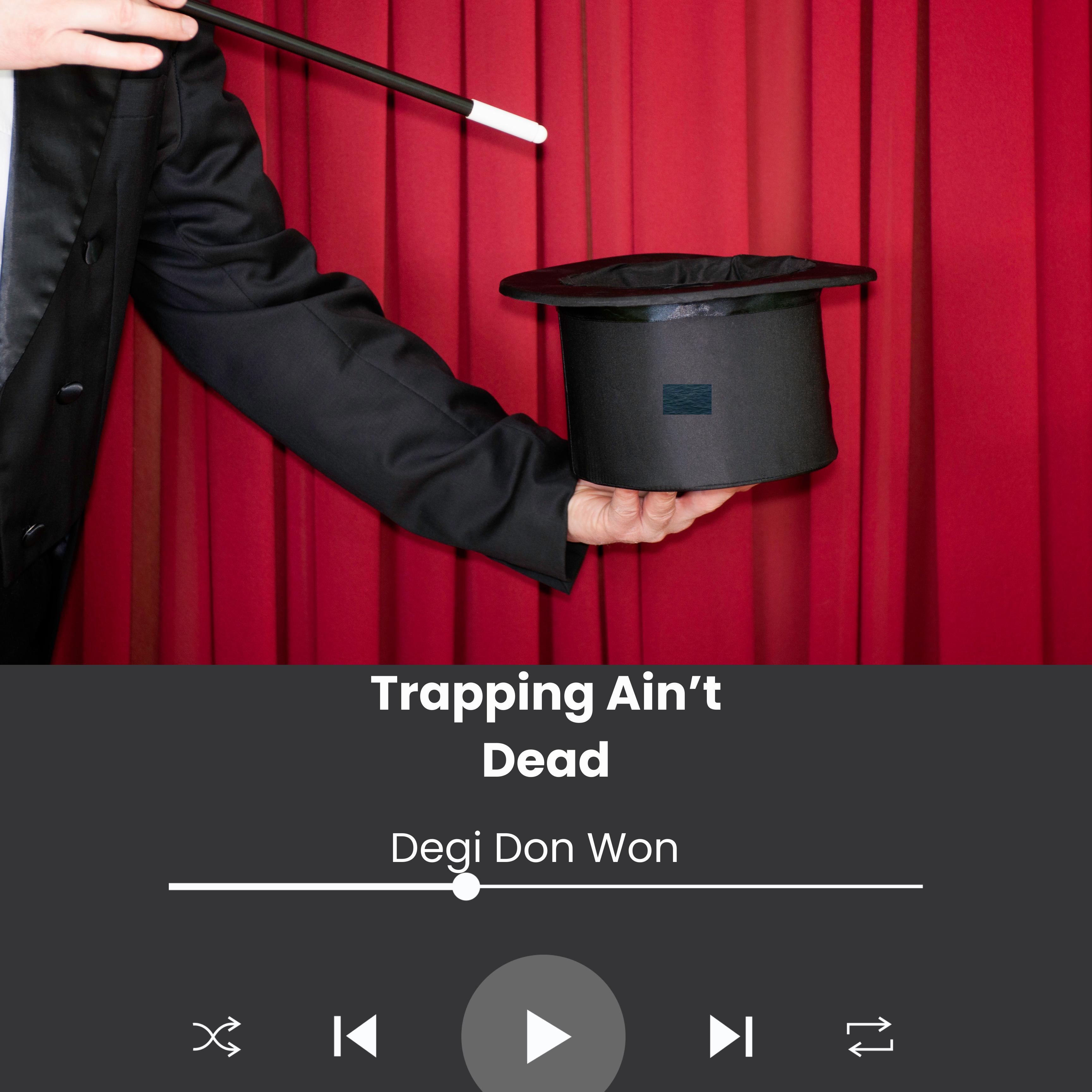 Trapping Aint Dead artwork