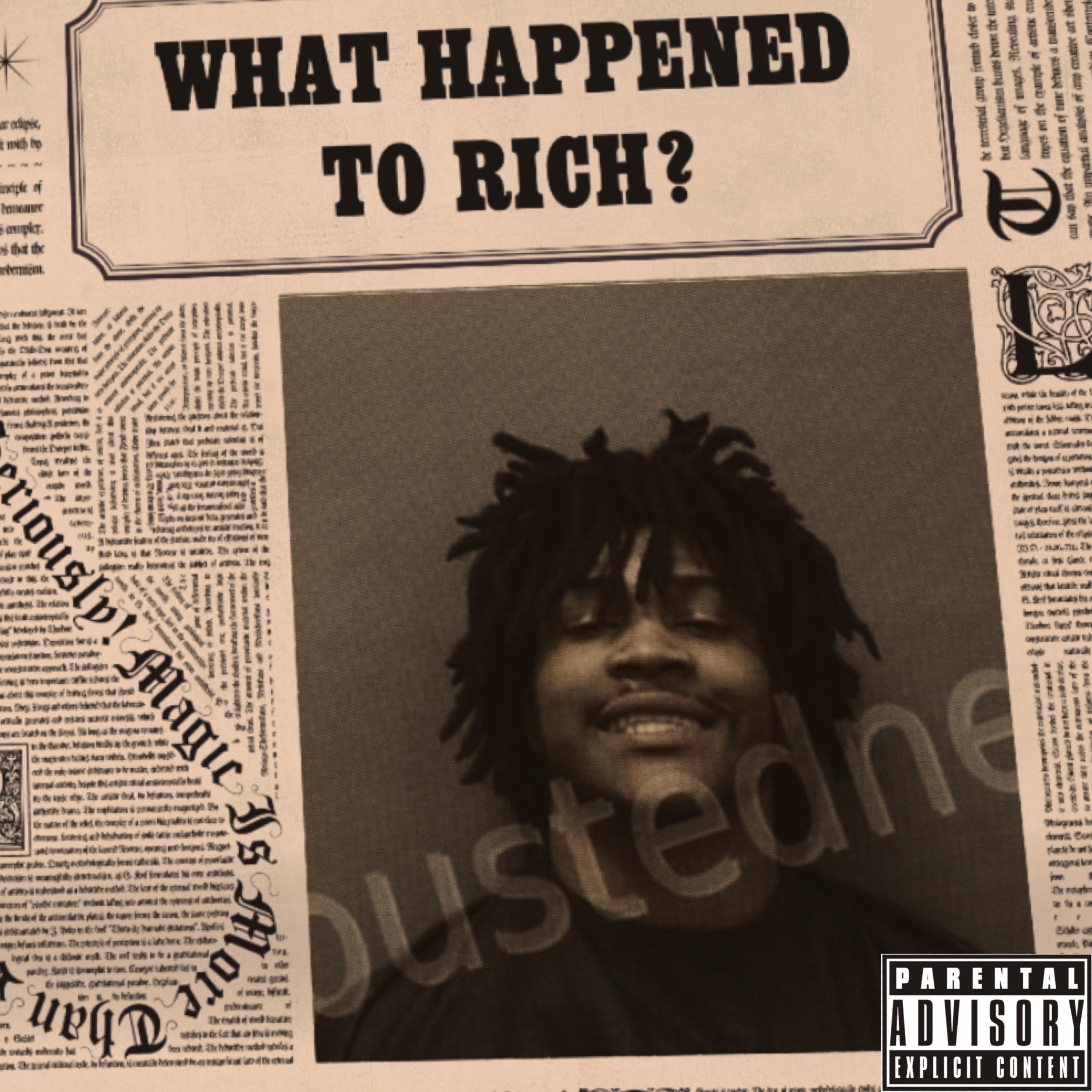 What Happened To Rich? artwork