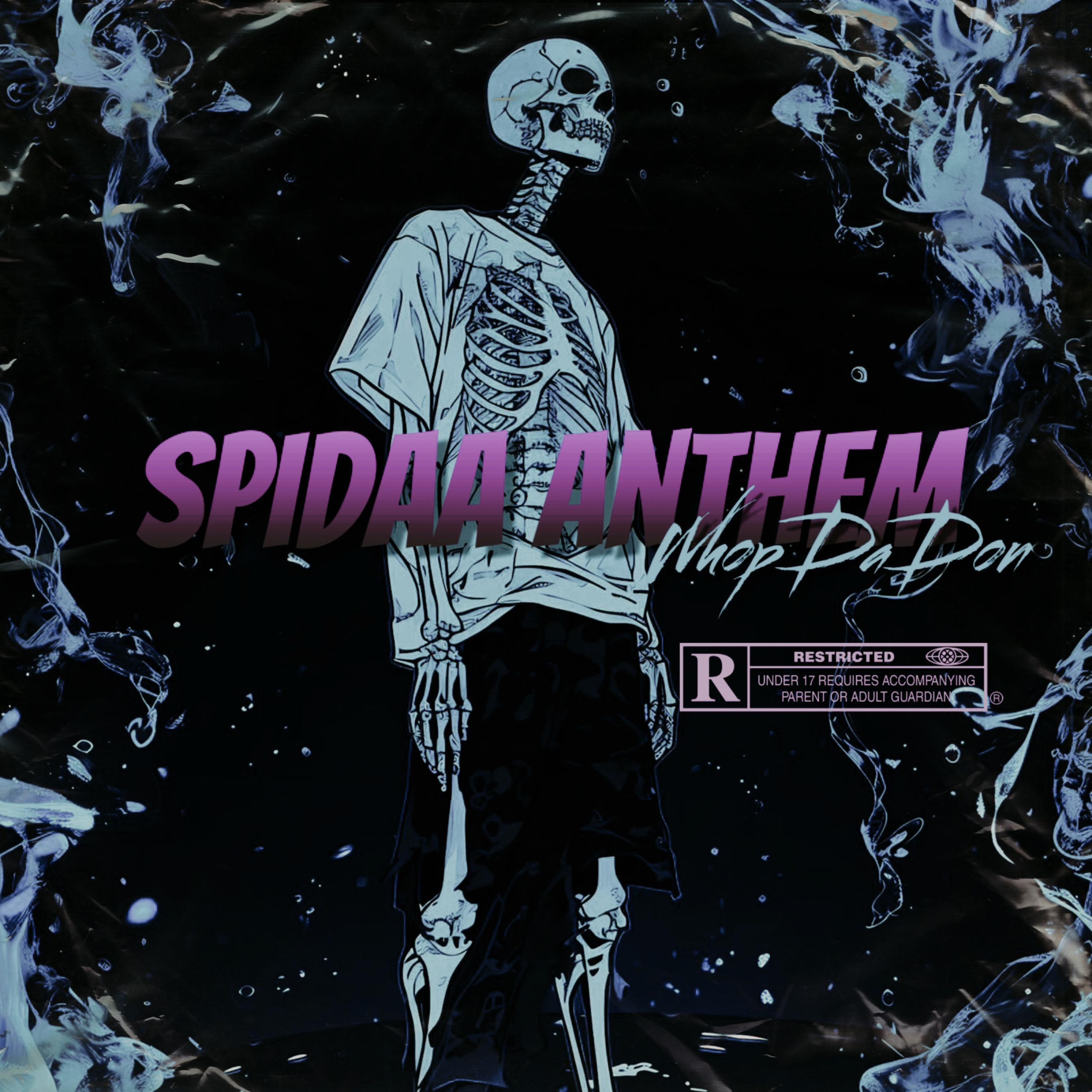 Spidaa Anthem artwork