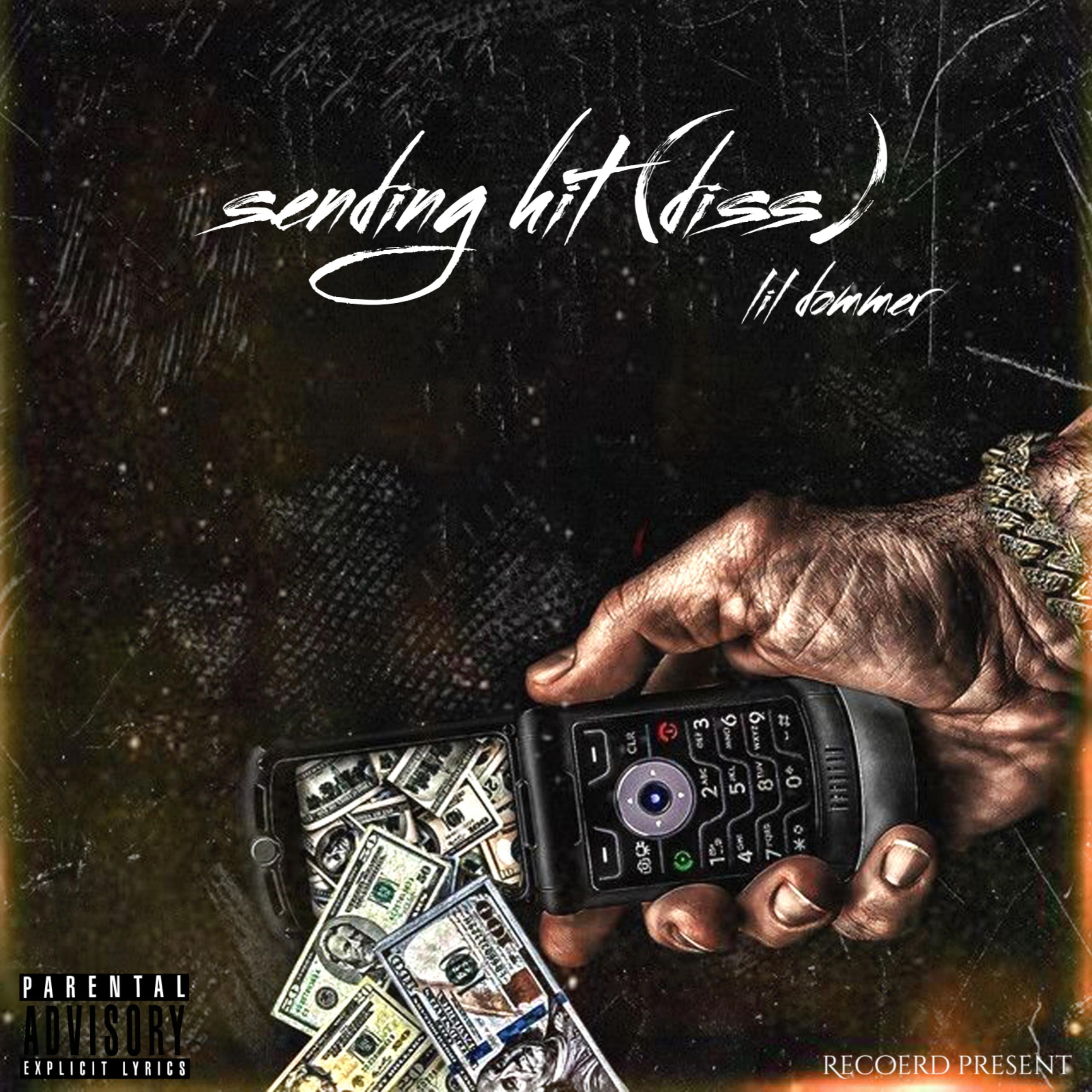 Sending Hits (diss) artwork