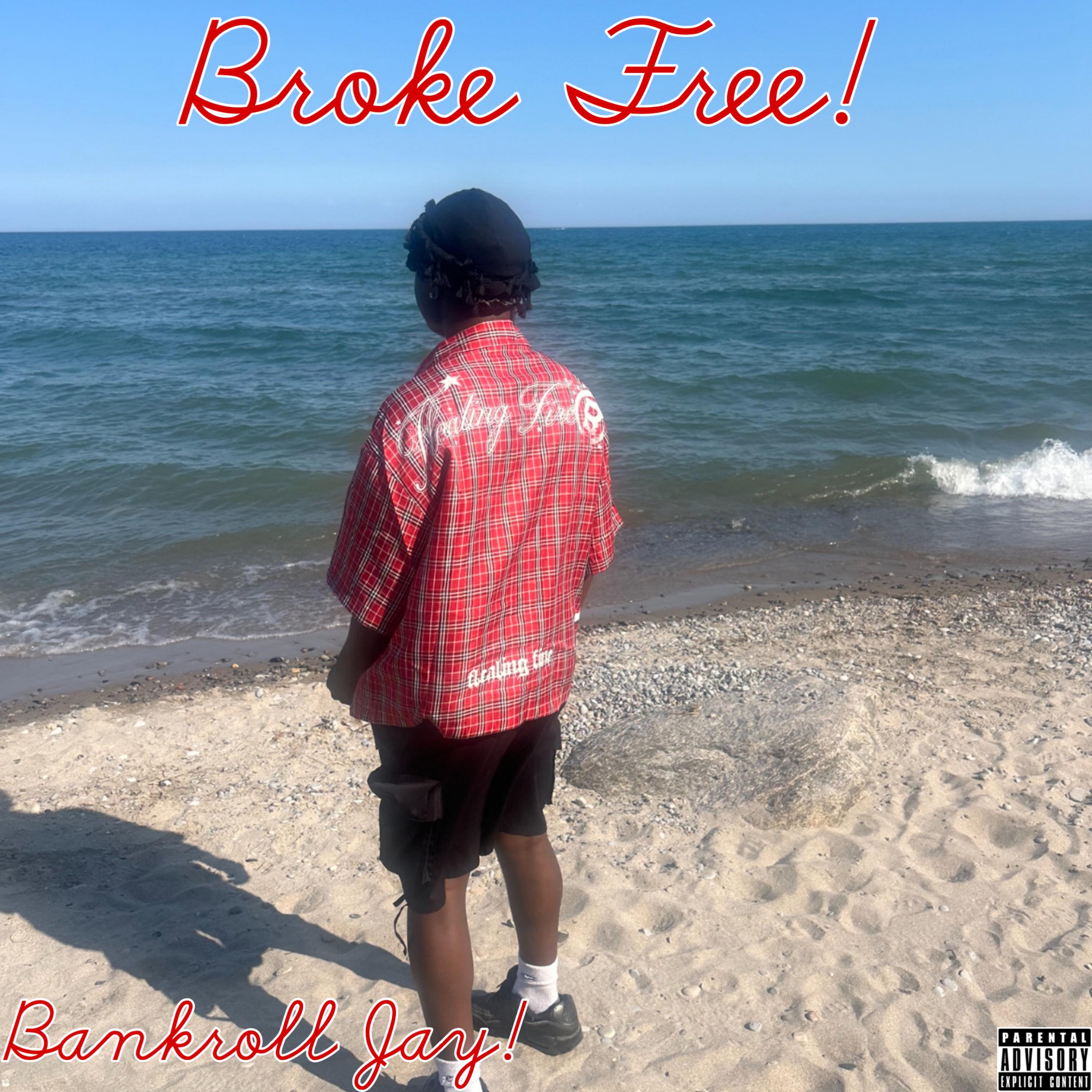 Broke Free! artwork