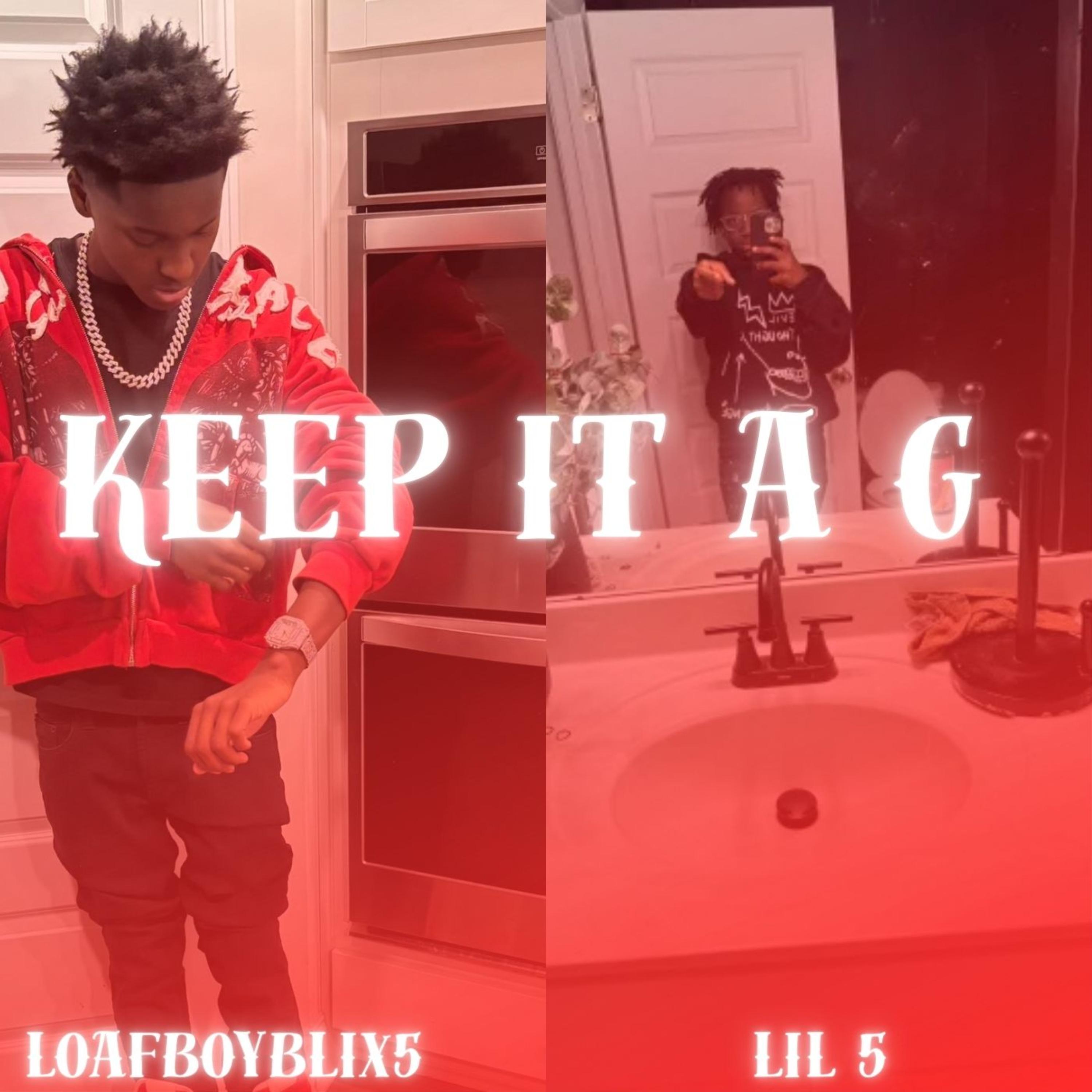 Keep It A G artwork