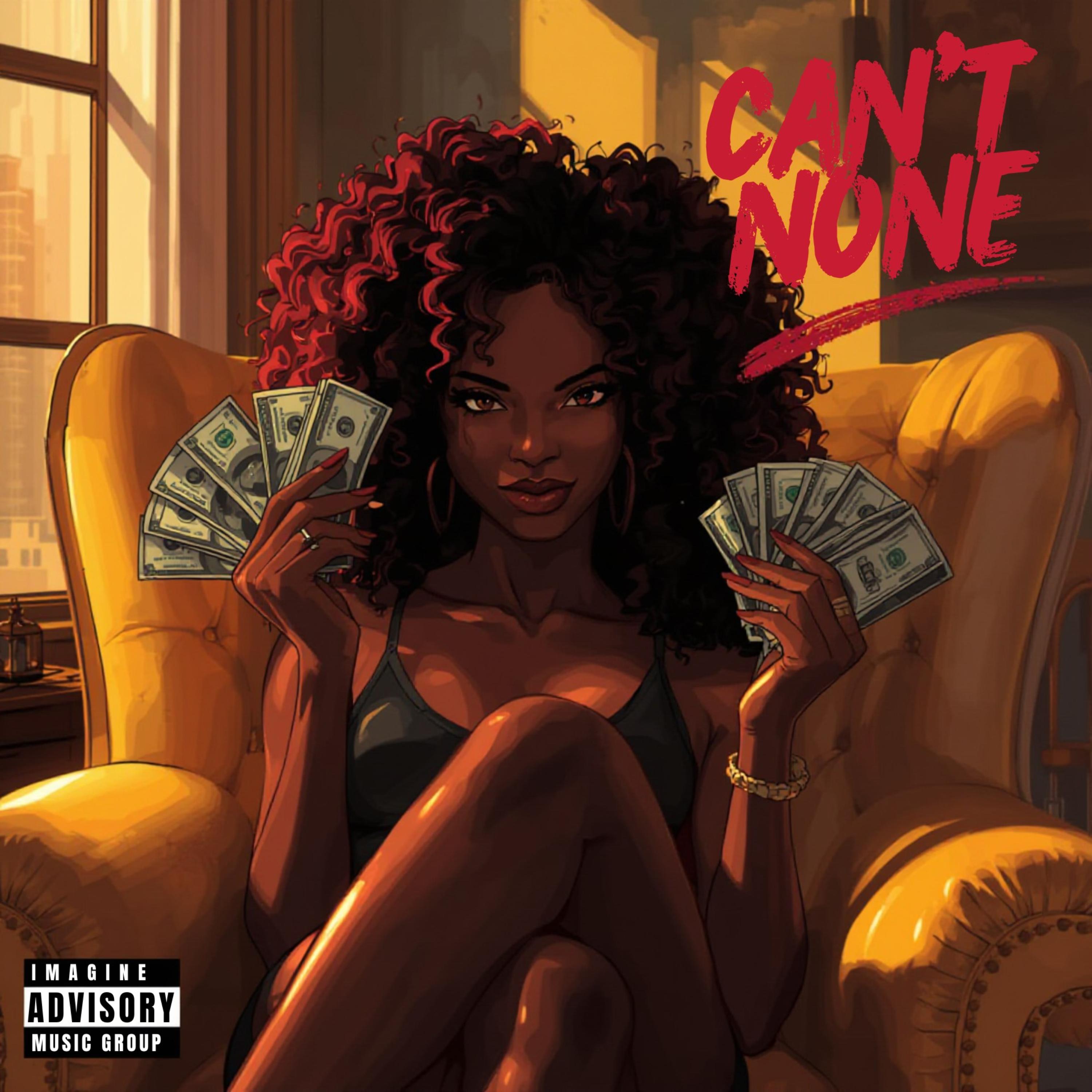 CAN'T NONE artwork