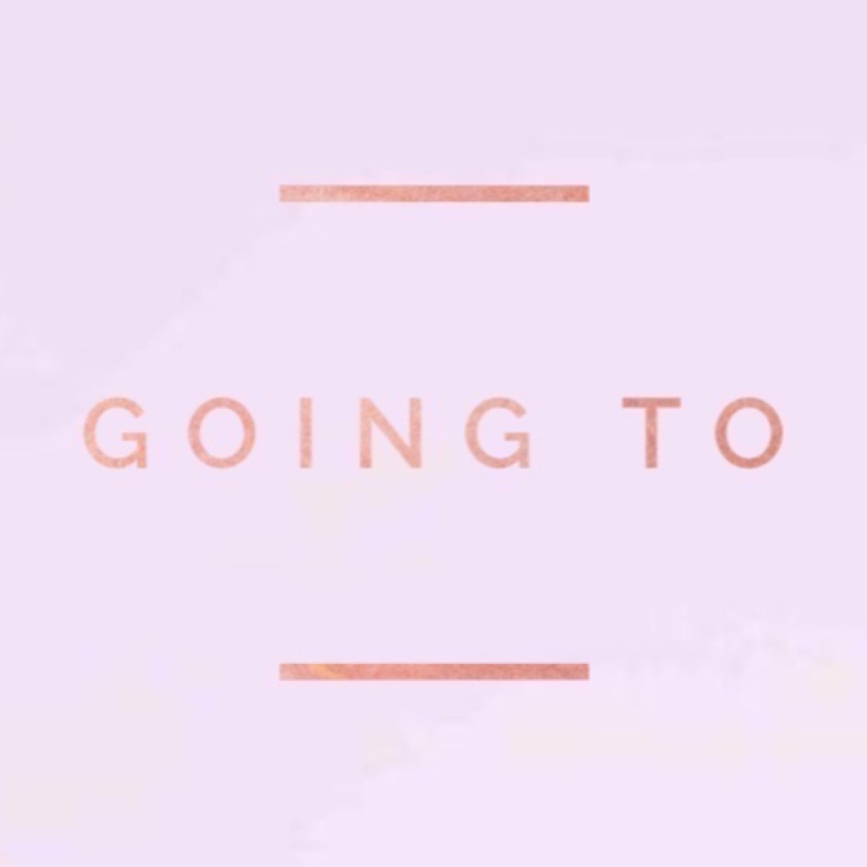 Going To artwork