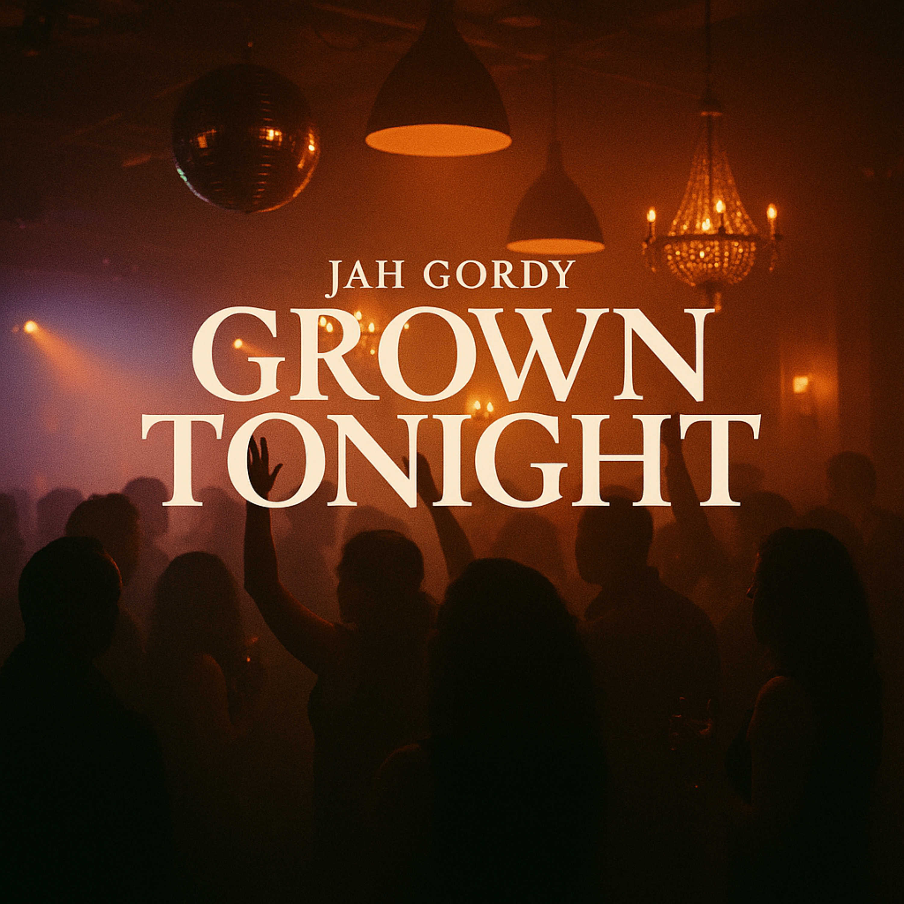 Grown Tonight artwork