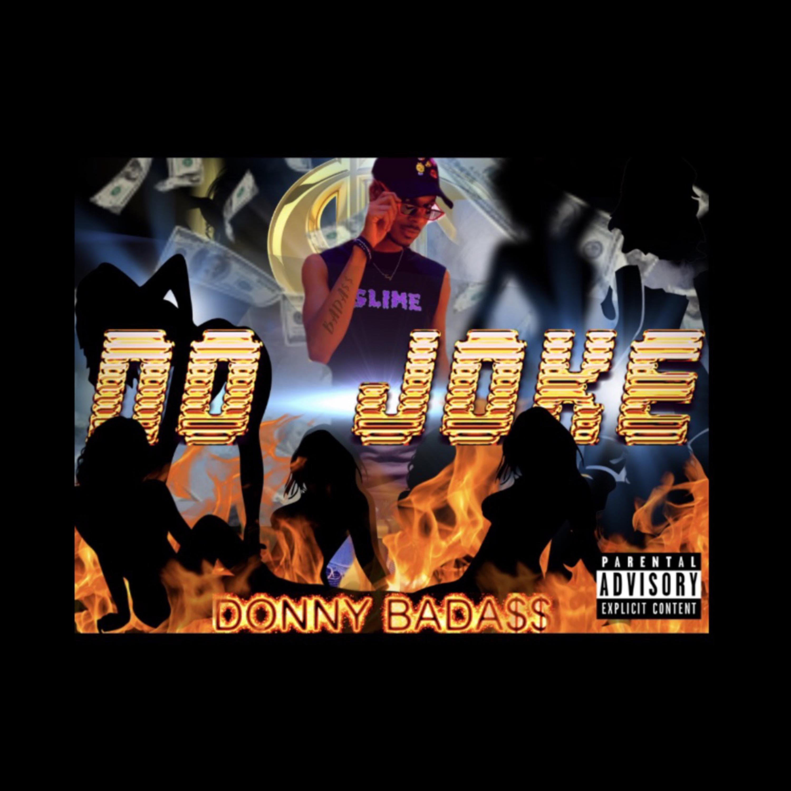 No Joke by Donny BadA$$ cover art