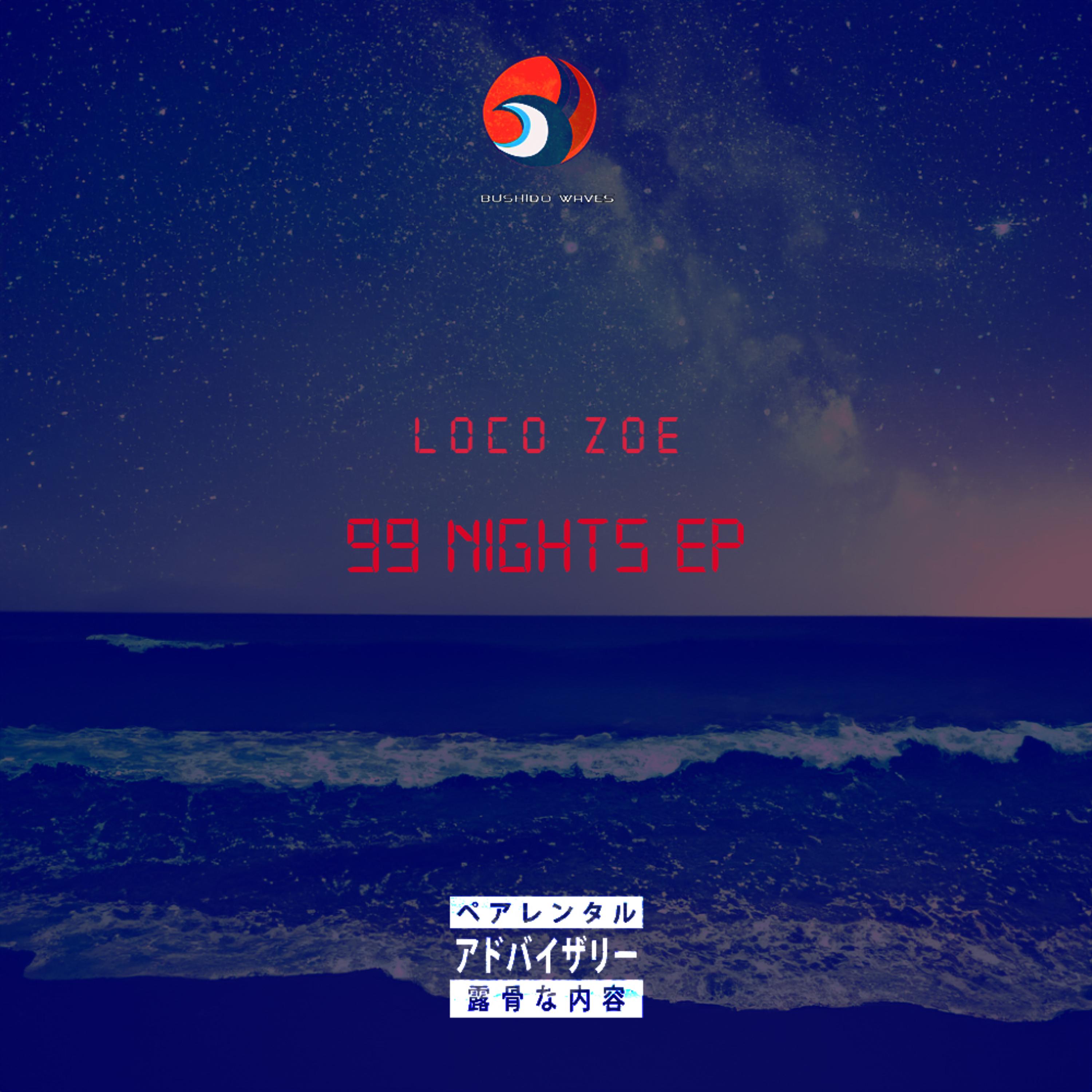 99 Nights by Loco Zoe cover art