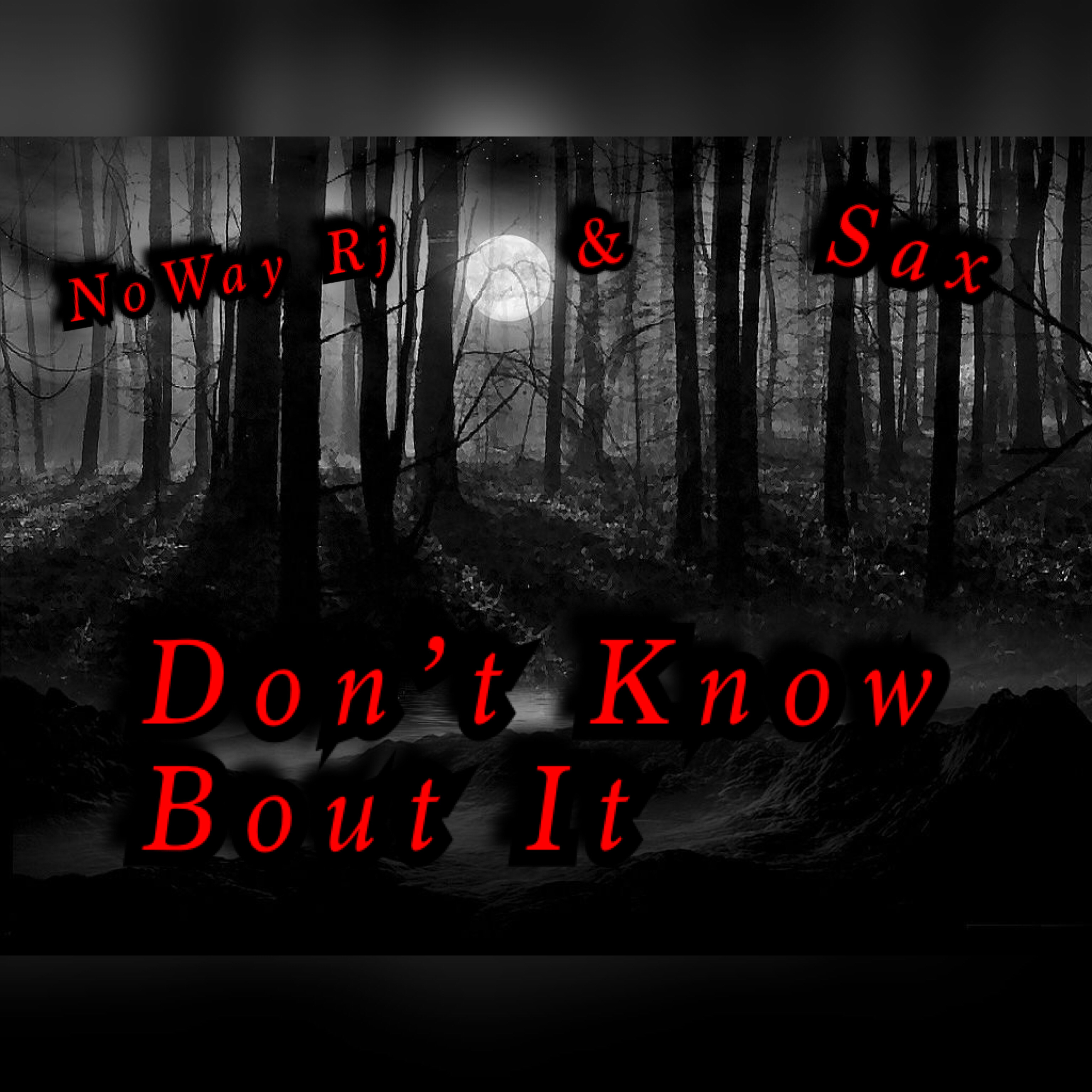 Don't Know Bout It artwork