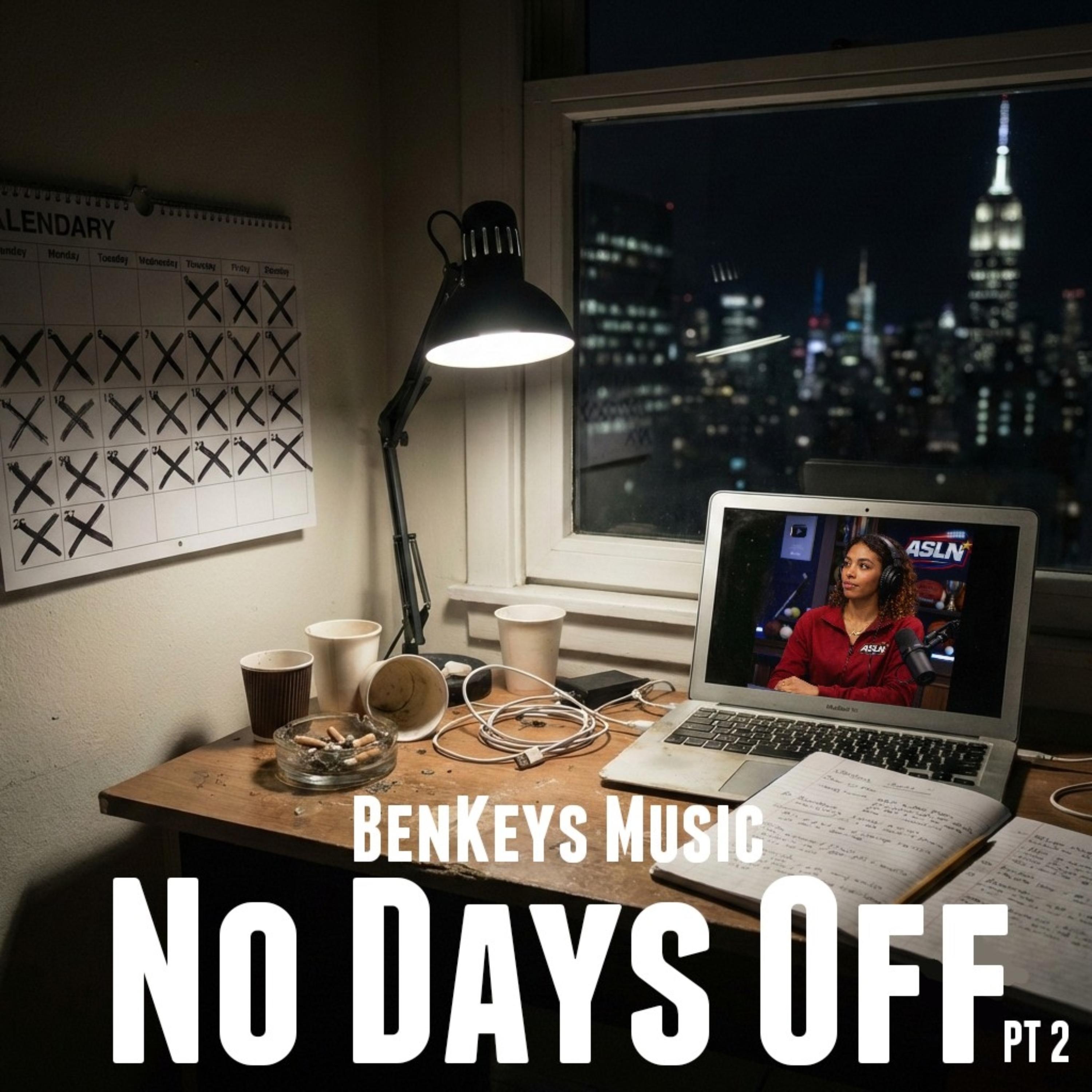 No Days Off Pt 2 artwork