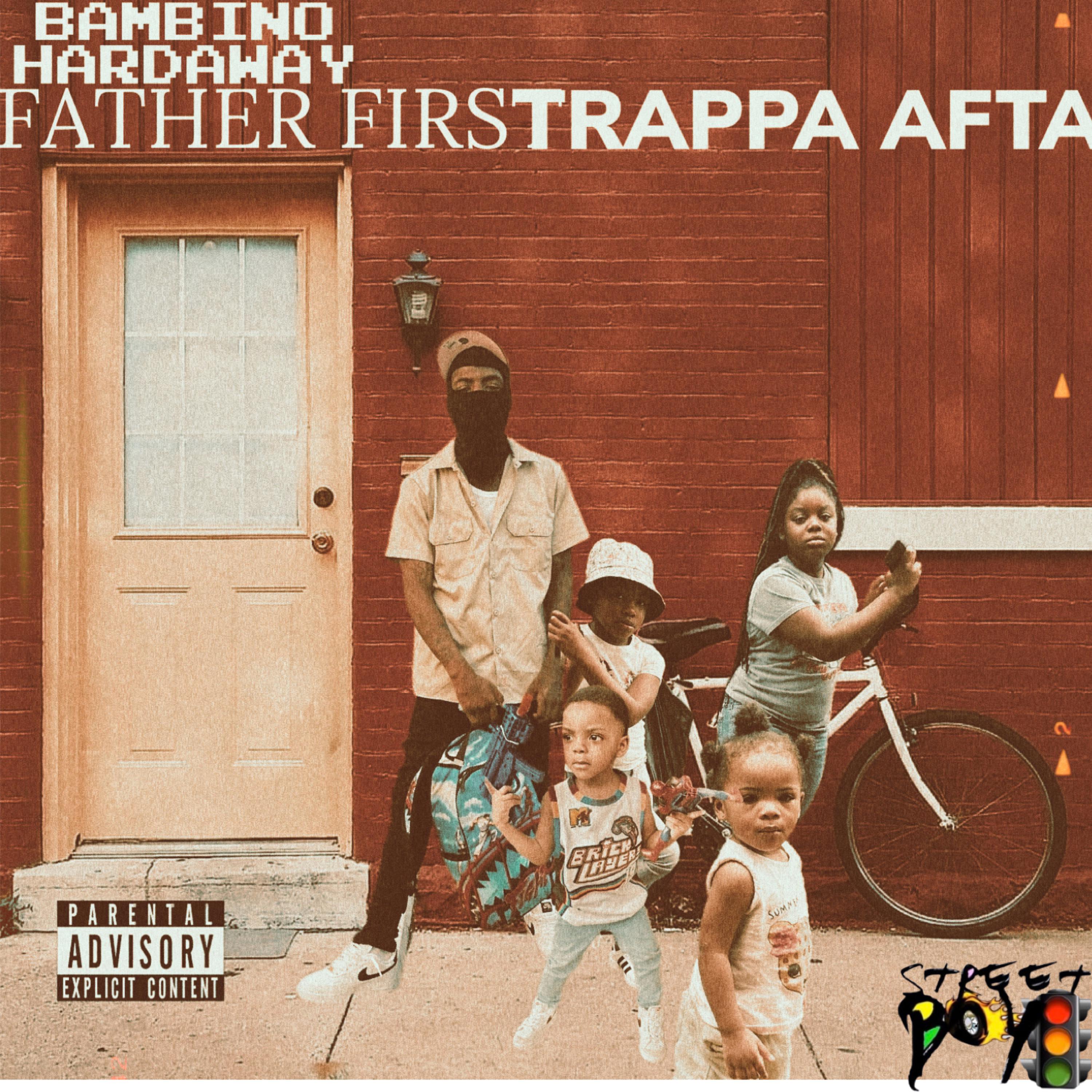 Father First Trappa Afta artwork